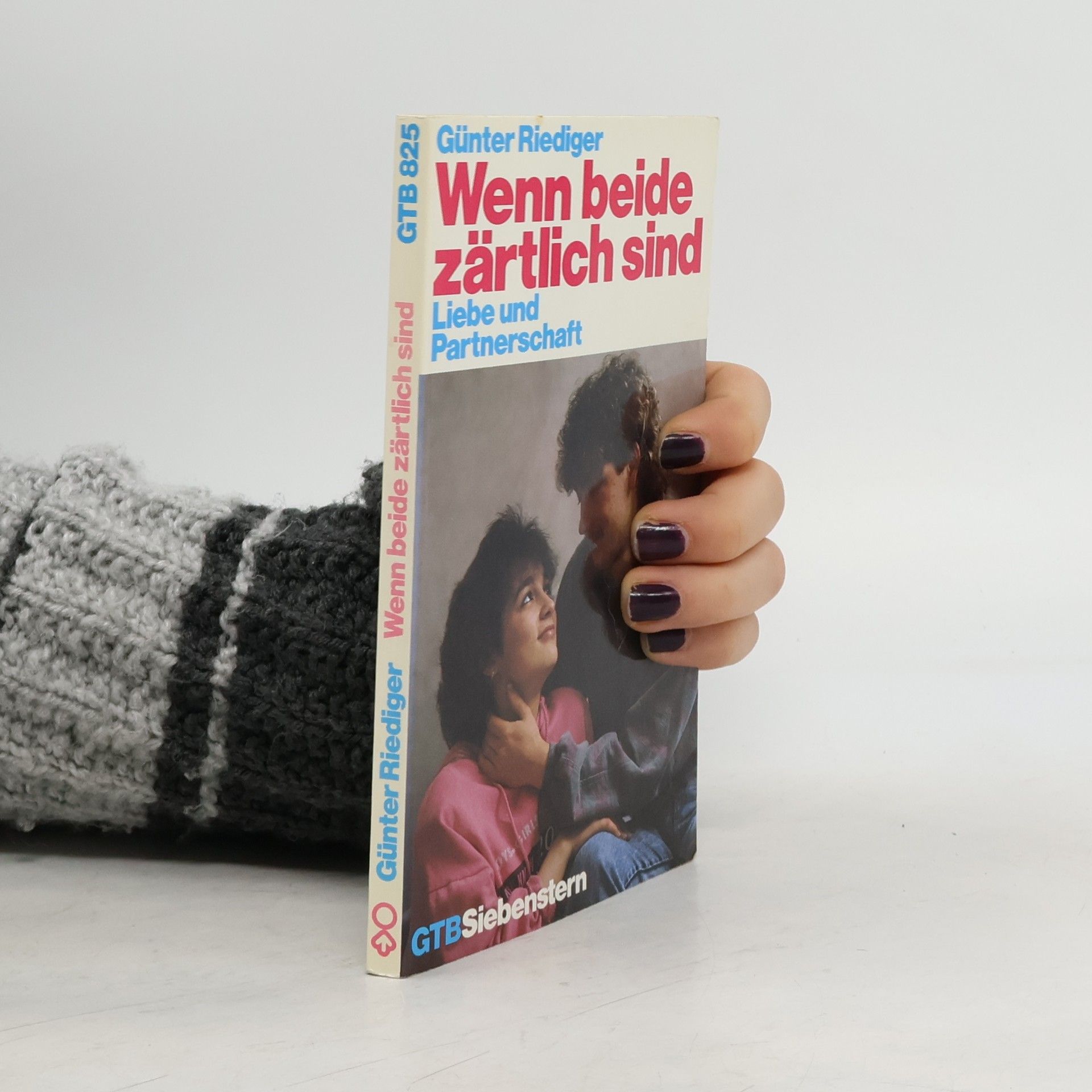Günter Riediger Wenn beide zärtlich sind