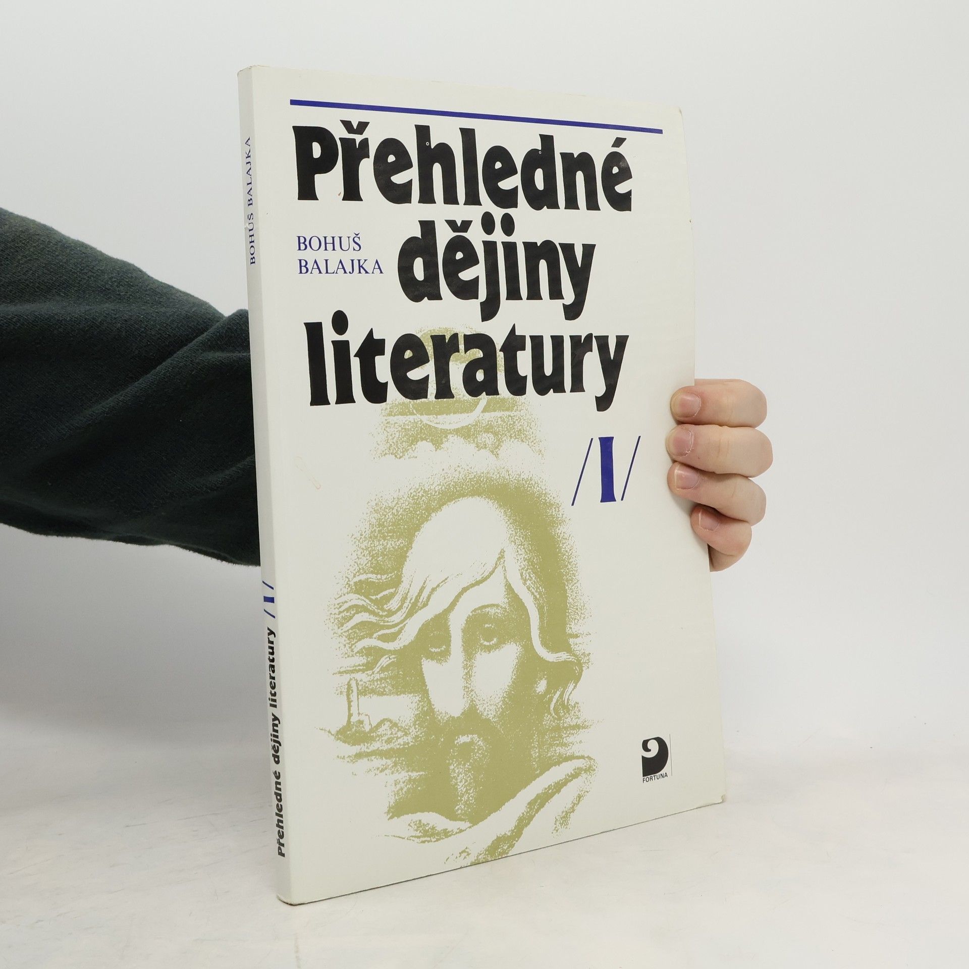 Bohuš Balajka Přehledné dějiny literatury I.