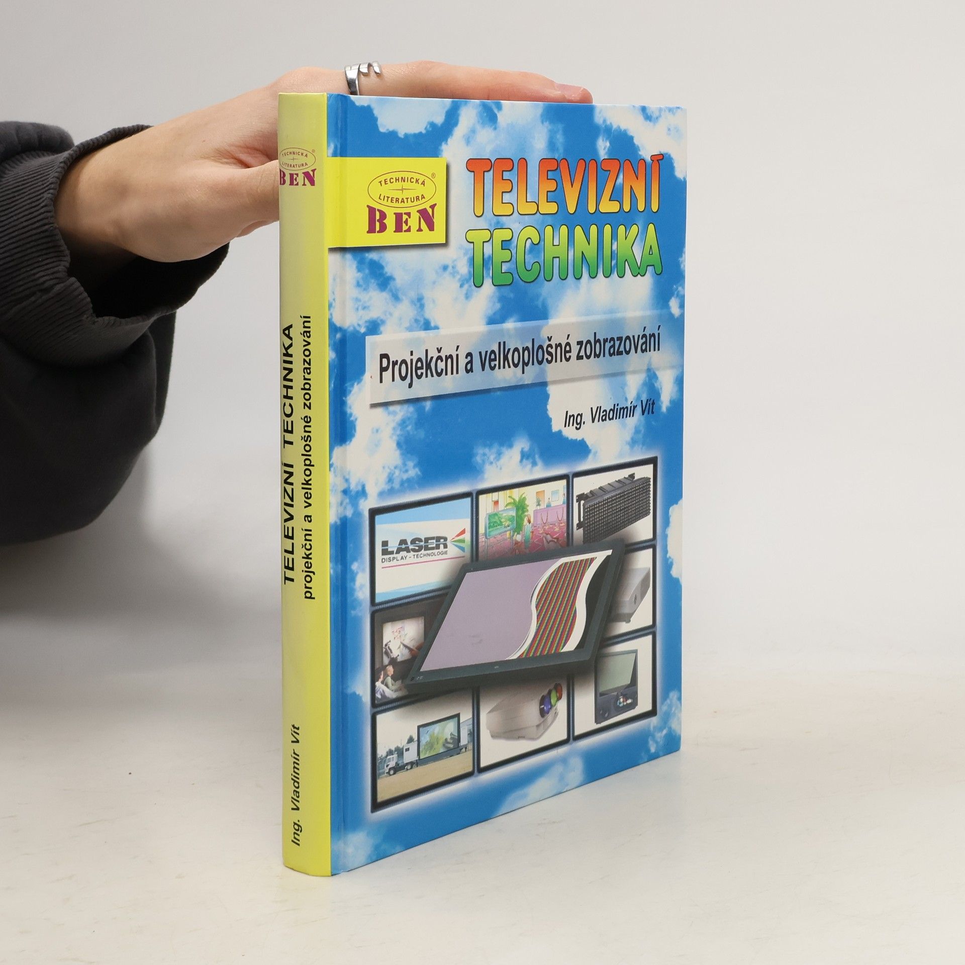 Vladimír Vít Televizní technika 4a - projekční a velkoplošné zobrazování