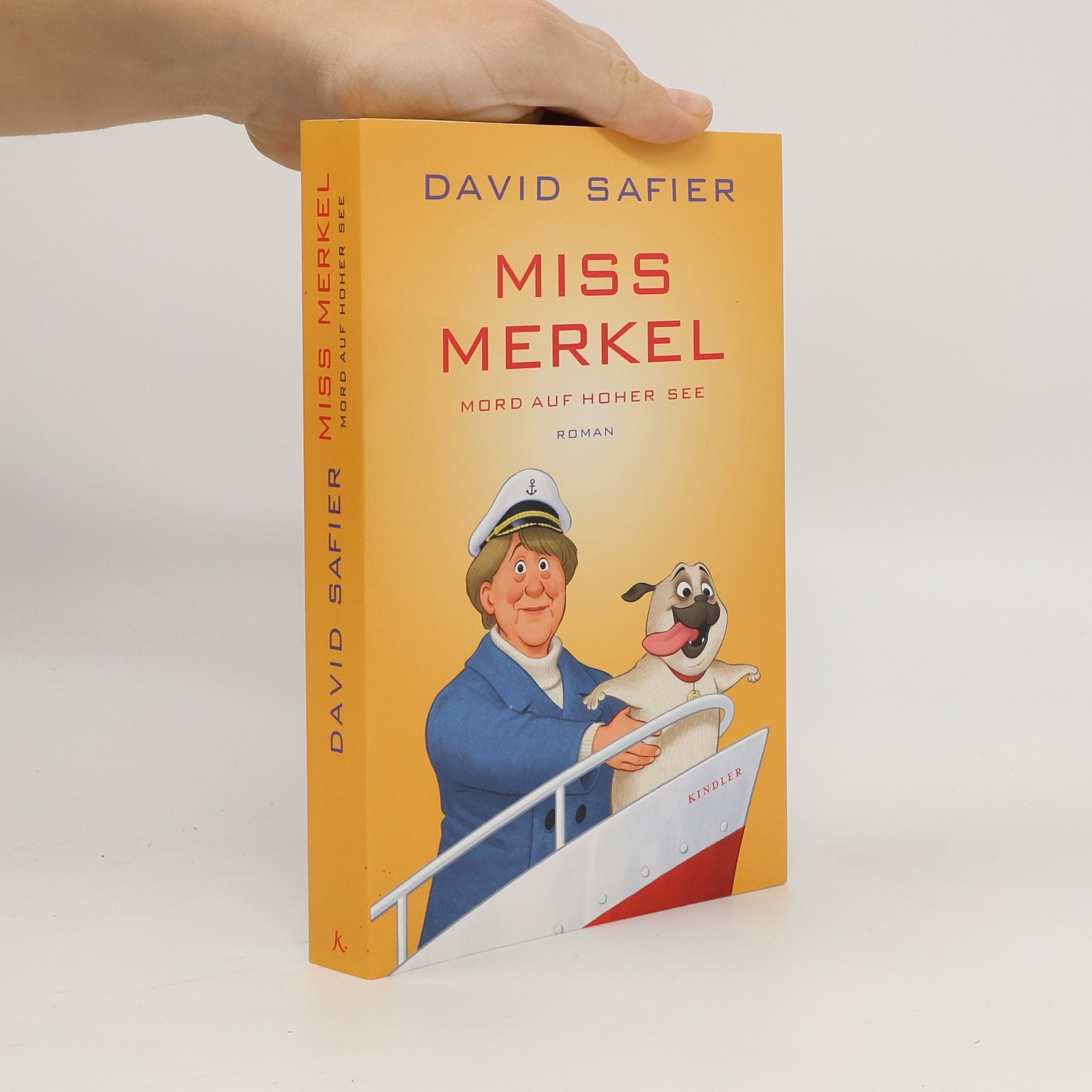 David Safier Miss Merkel: Mord auf hoher See