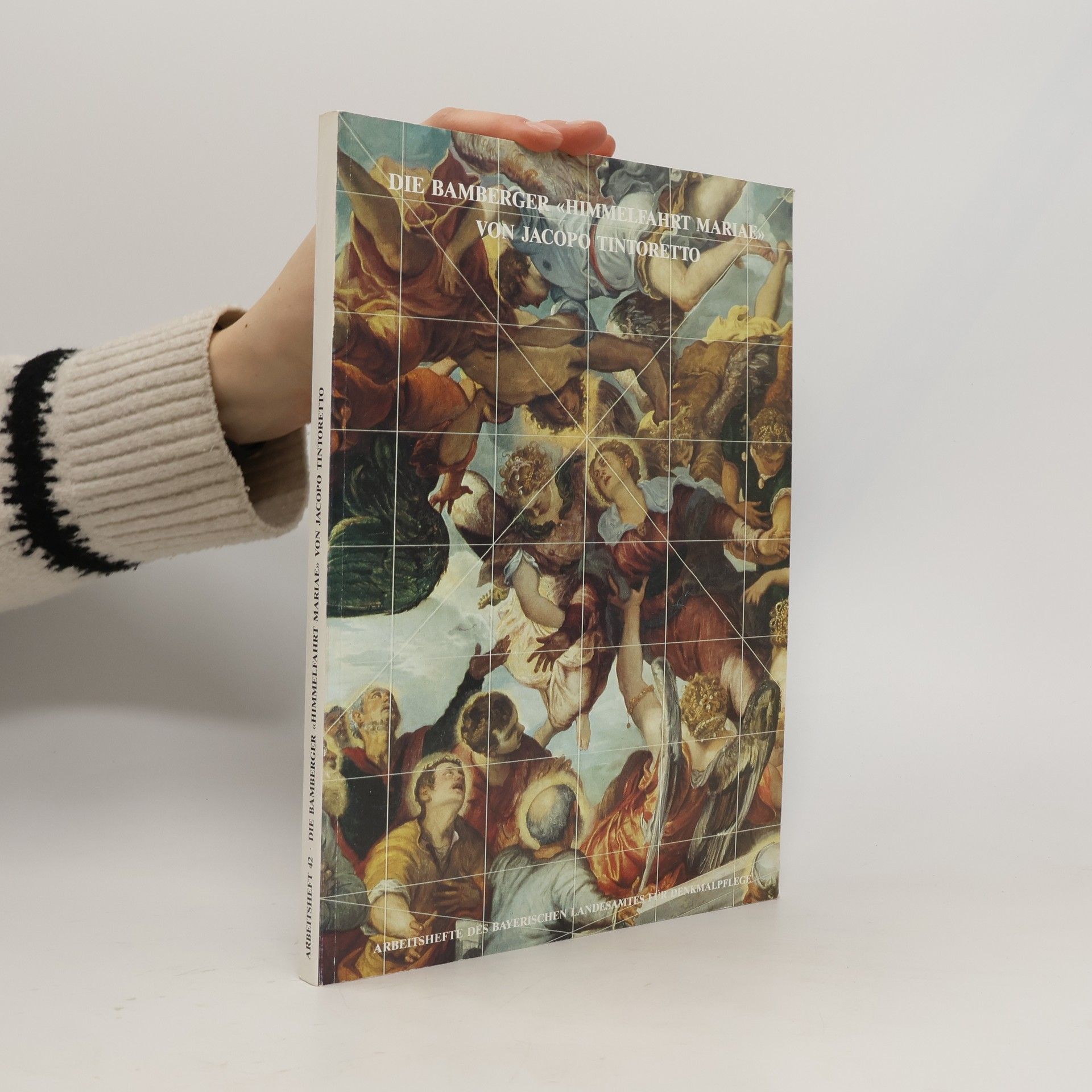 Michael Petzet Die Bamberger "Himmelfahrt Mariae" von Jacopo Tintoretto