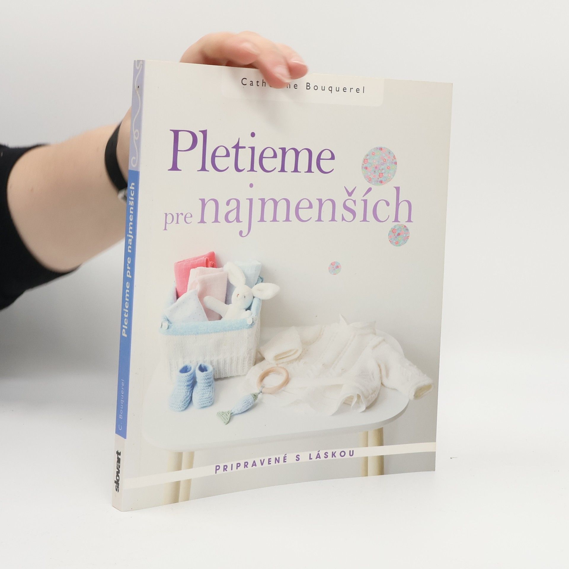 Catherine Bouquerel Pletieme pre najmenších