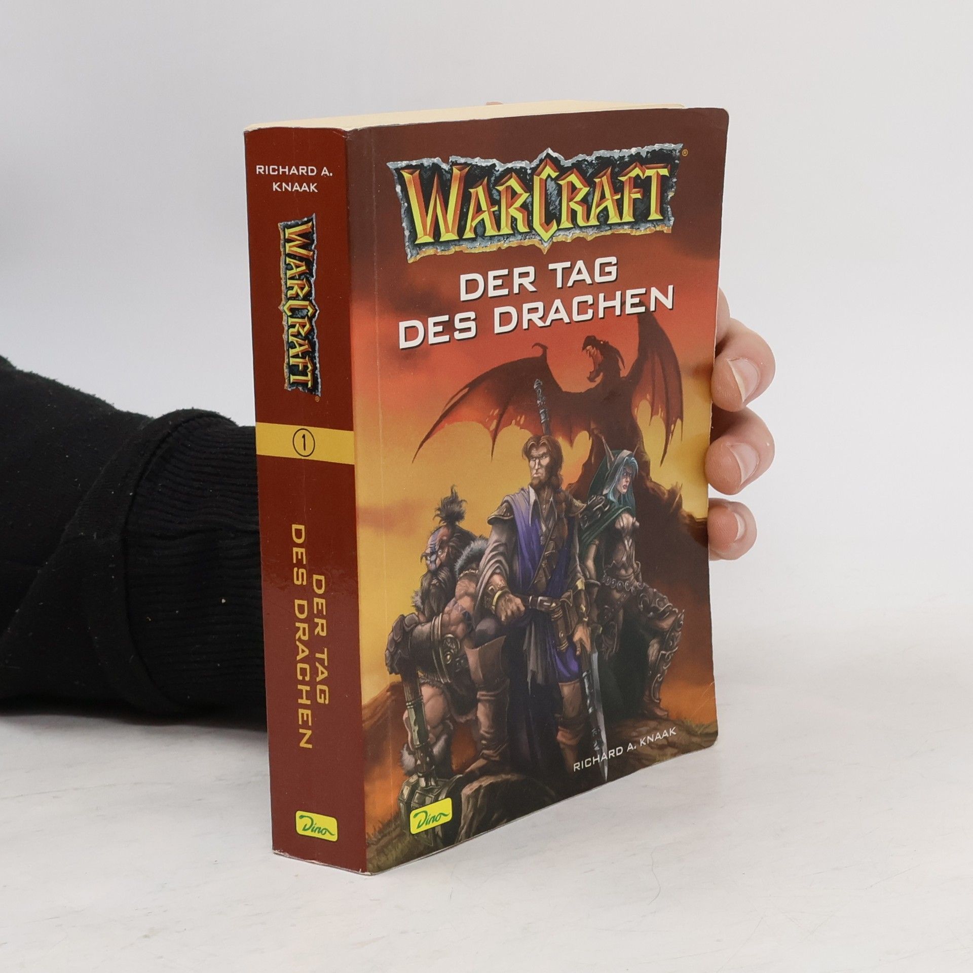 Richard A. Knaak WarCraft 1. Der Tag des Drachen