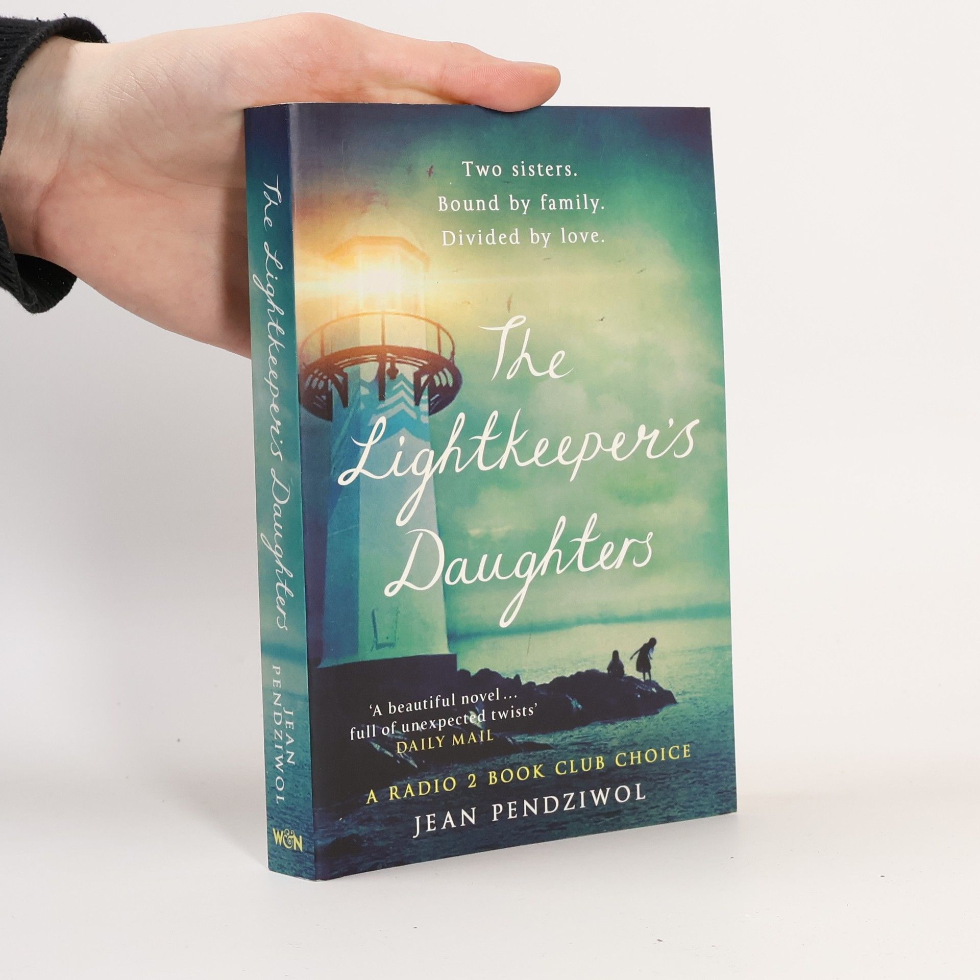 Jean Pendziwol The Lightkeeper's Daughters: A Radio 2 Book Club Choice