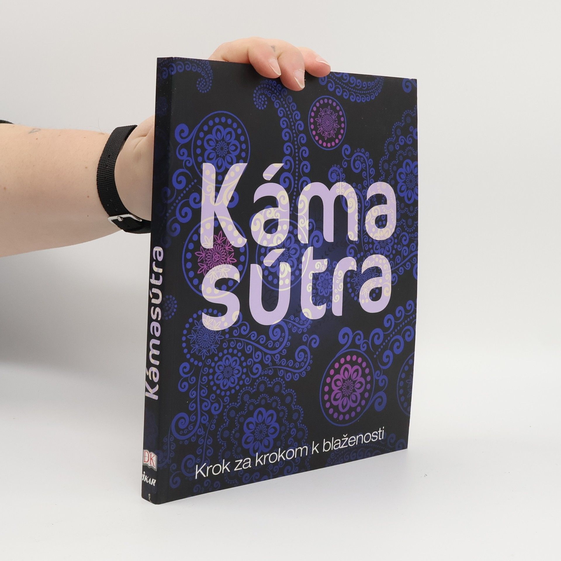 Kolektív autorov Kámasútra - Krok za krokom k blaženosti