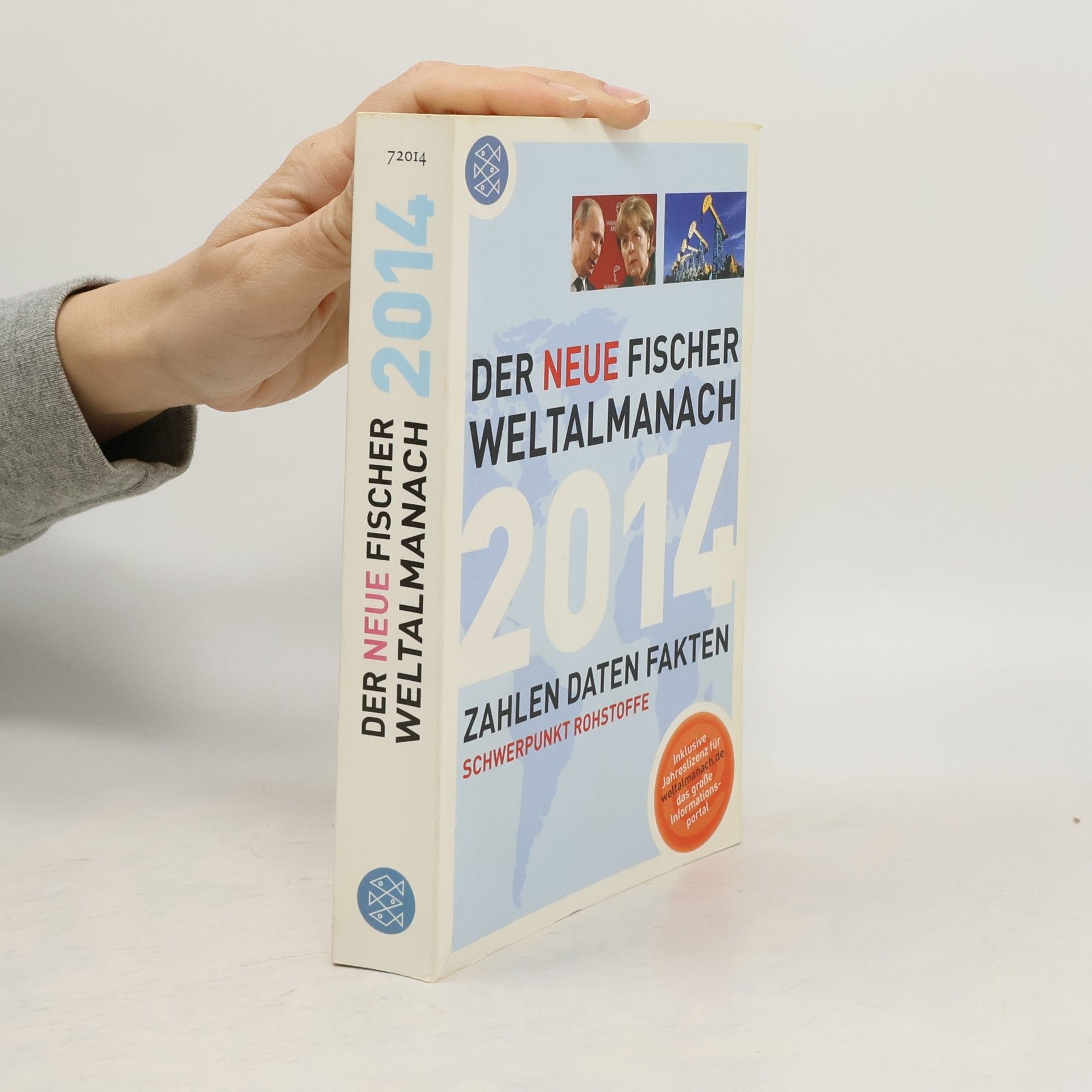 Eva Berié Der neue Fischer Weltalmanach 2014 : Zahlen, Daten, Fakten