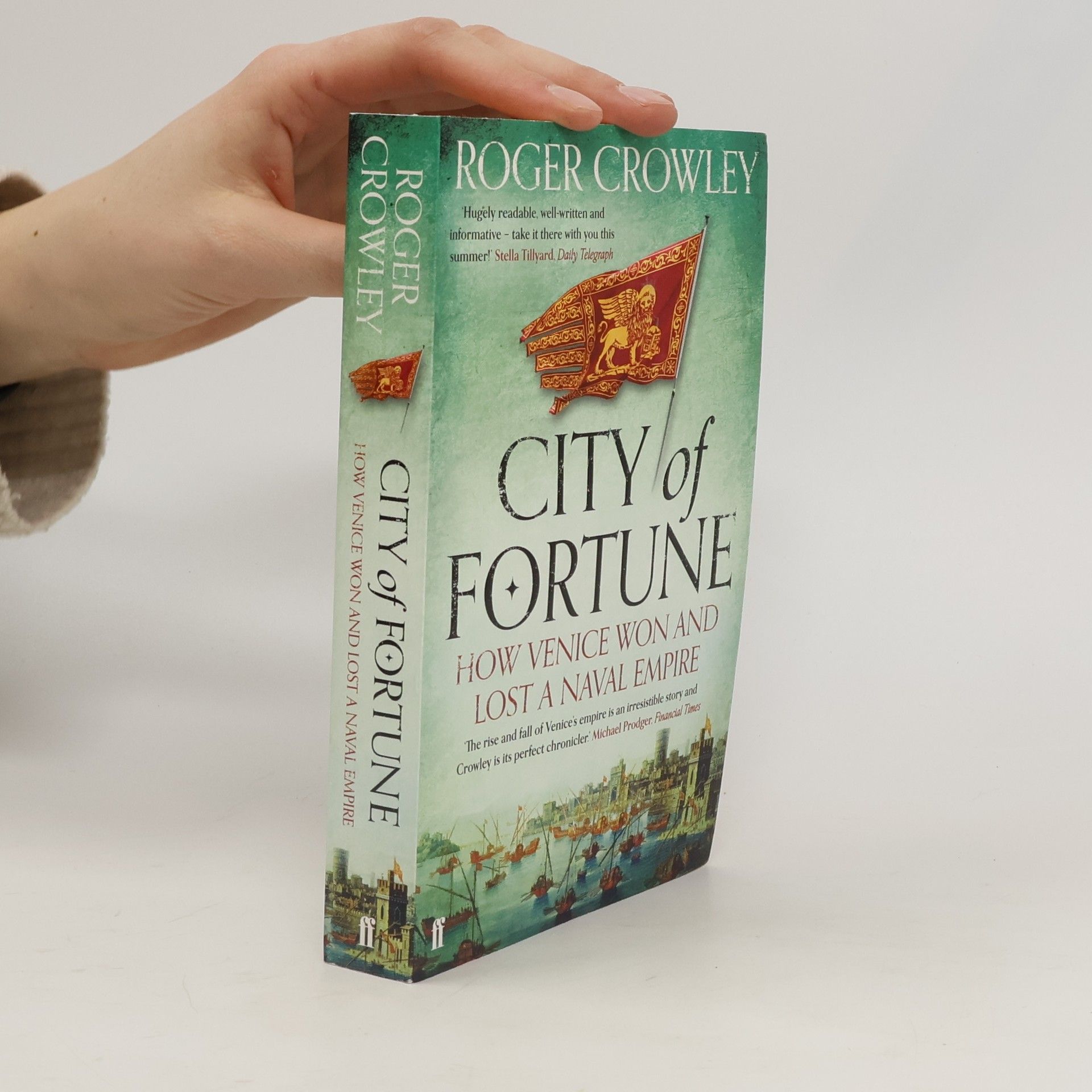 Roger Crowley City of Fortune