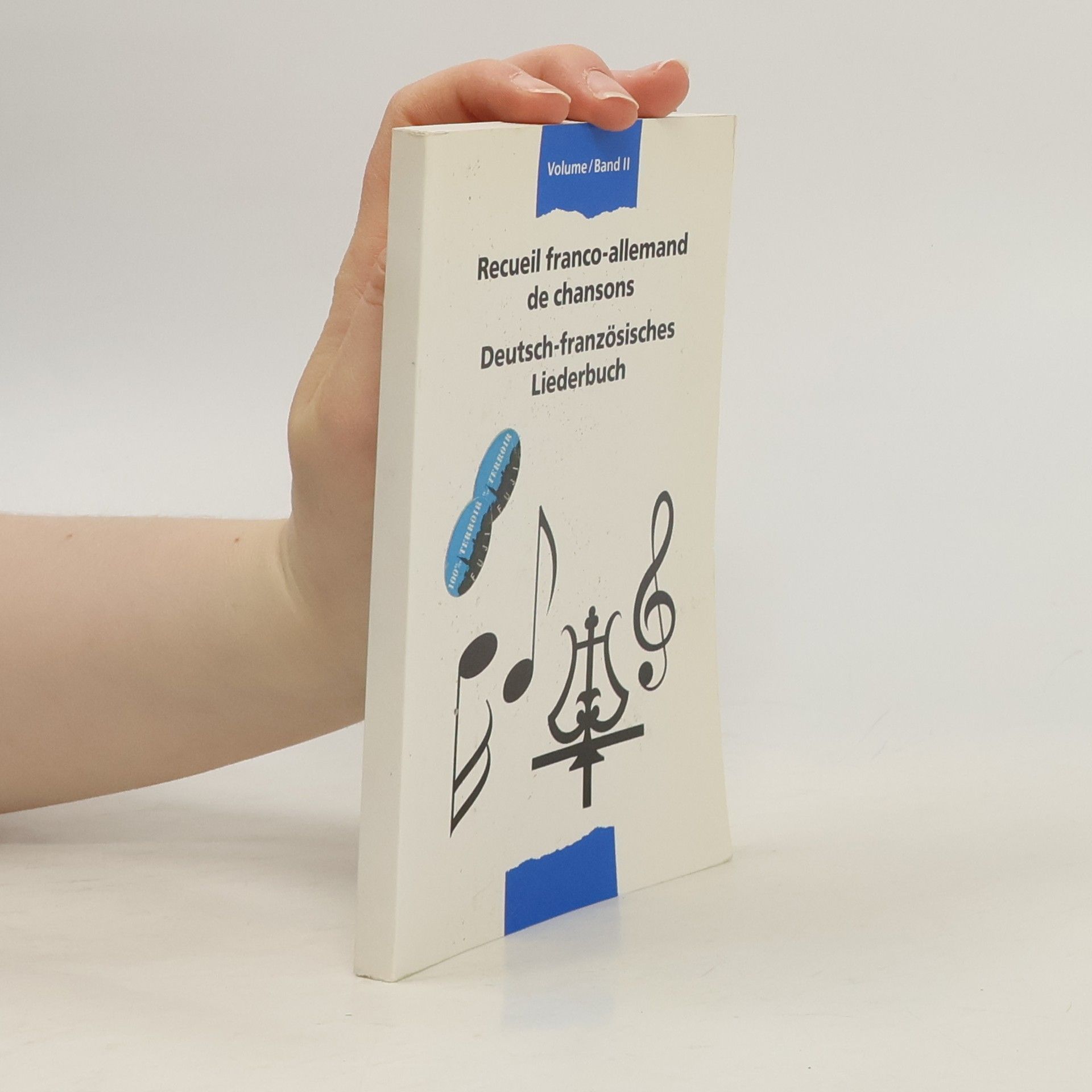 Autorenkollektiv Recueil franco-allemand de chansons II. Deutsch-französisches Liederbuch II