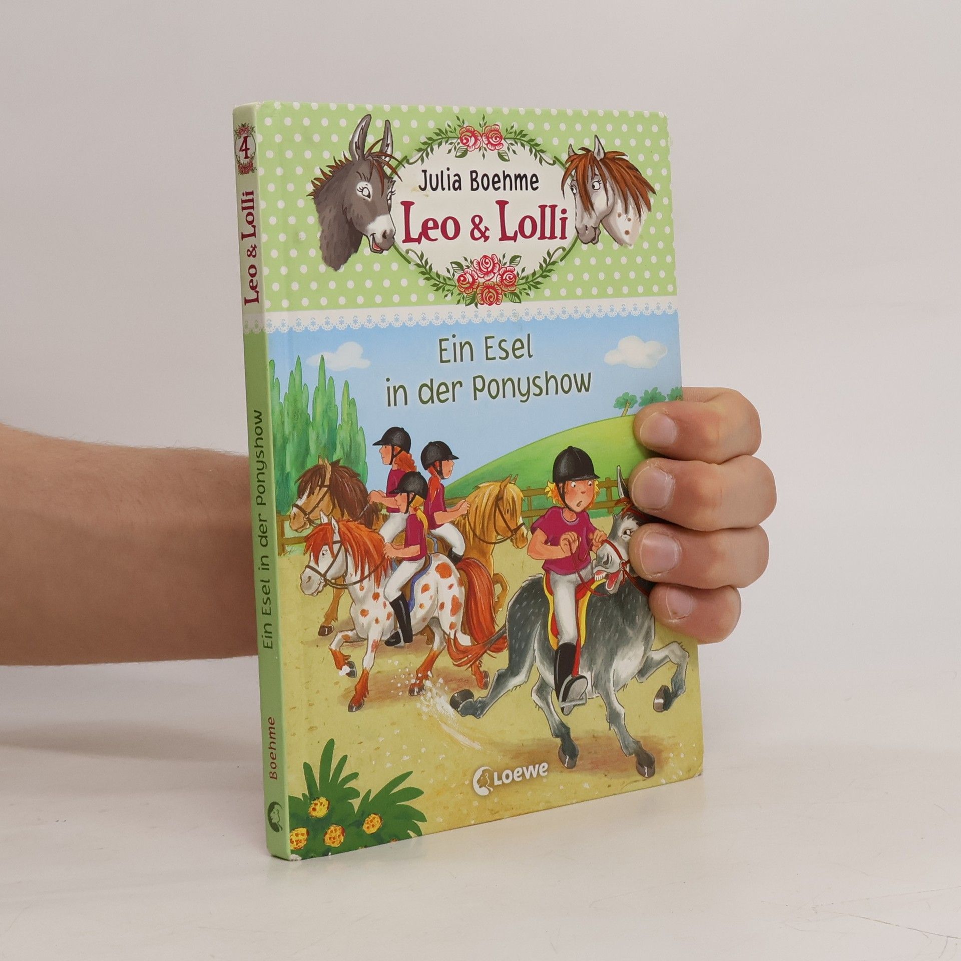 Julia Boehme Leo & Lolli 4. Ein Esel in der Ponyshow