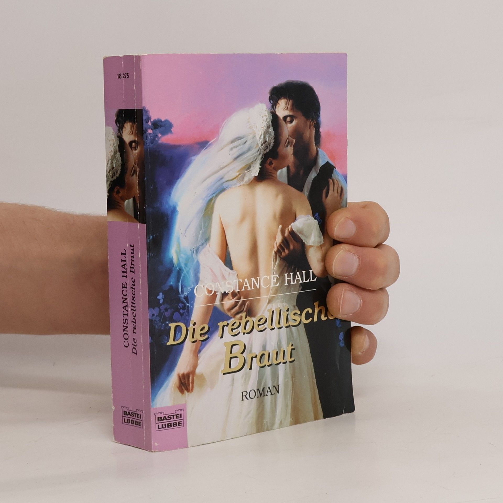 Constance Hall Die rebellische Braut. Roman. Dtsch. v. Britta Evert