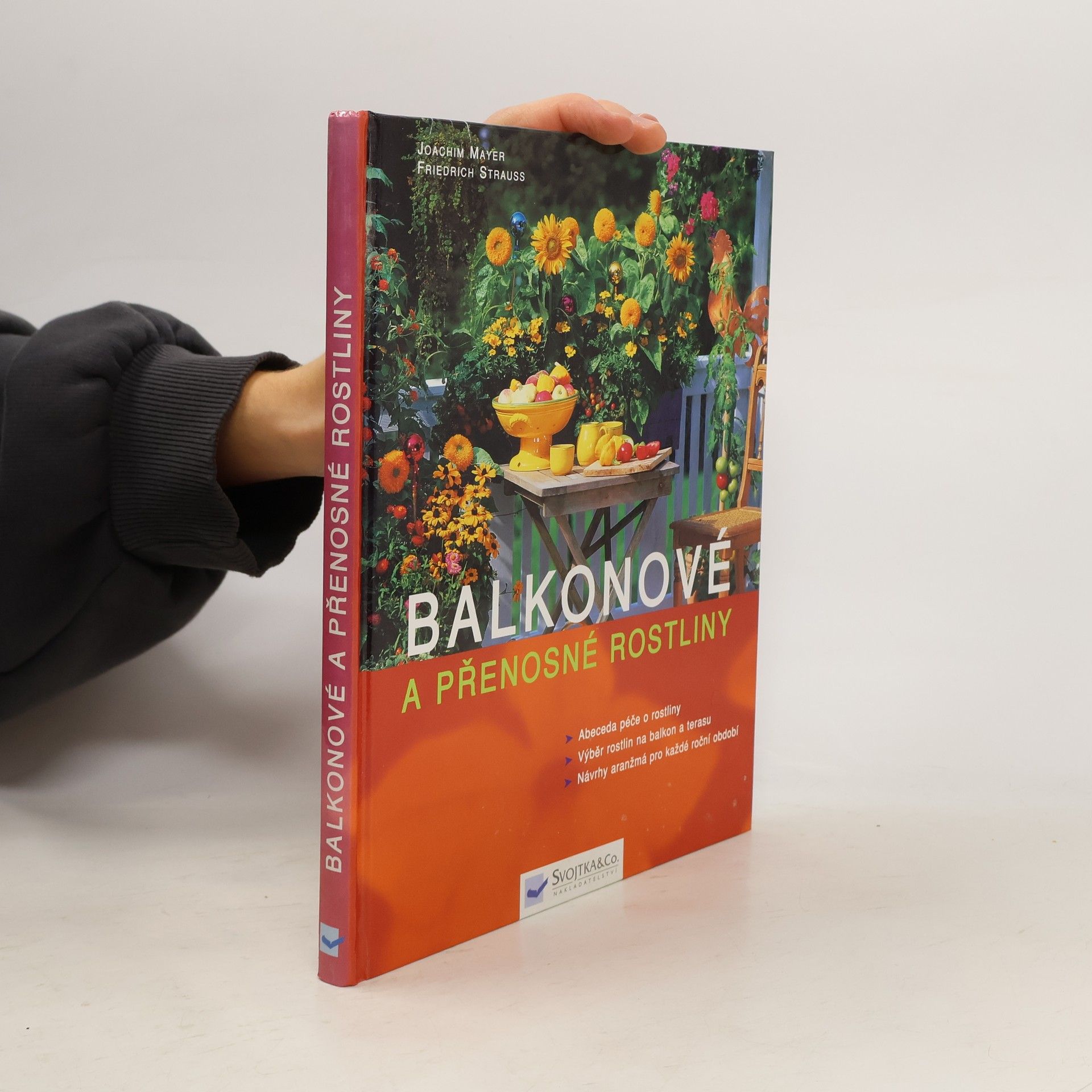 Joachim Mayer Balkonové a přenosné rostliny