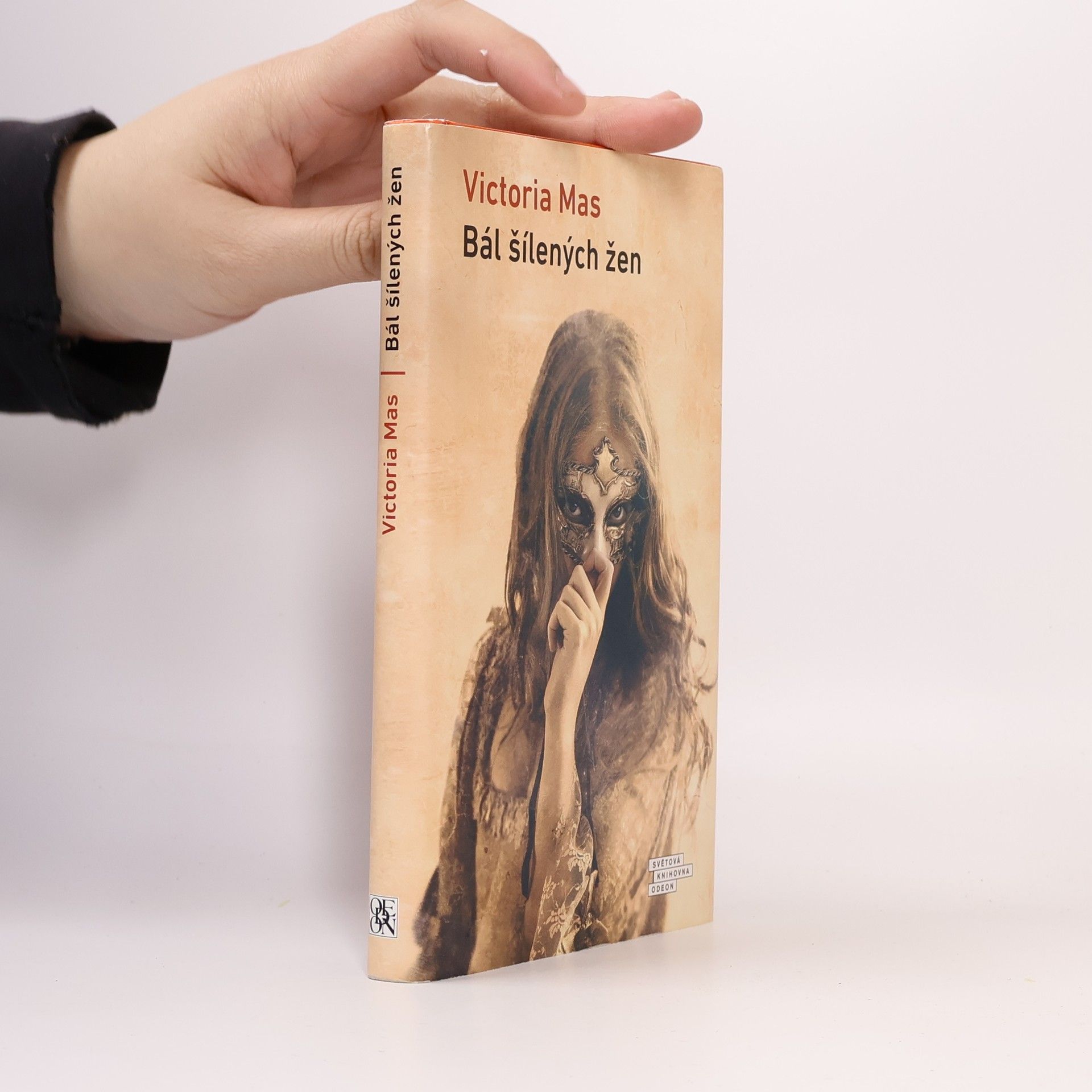 Victoria Mas Bál šílených žen