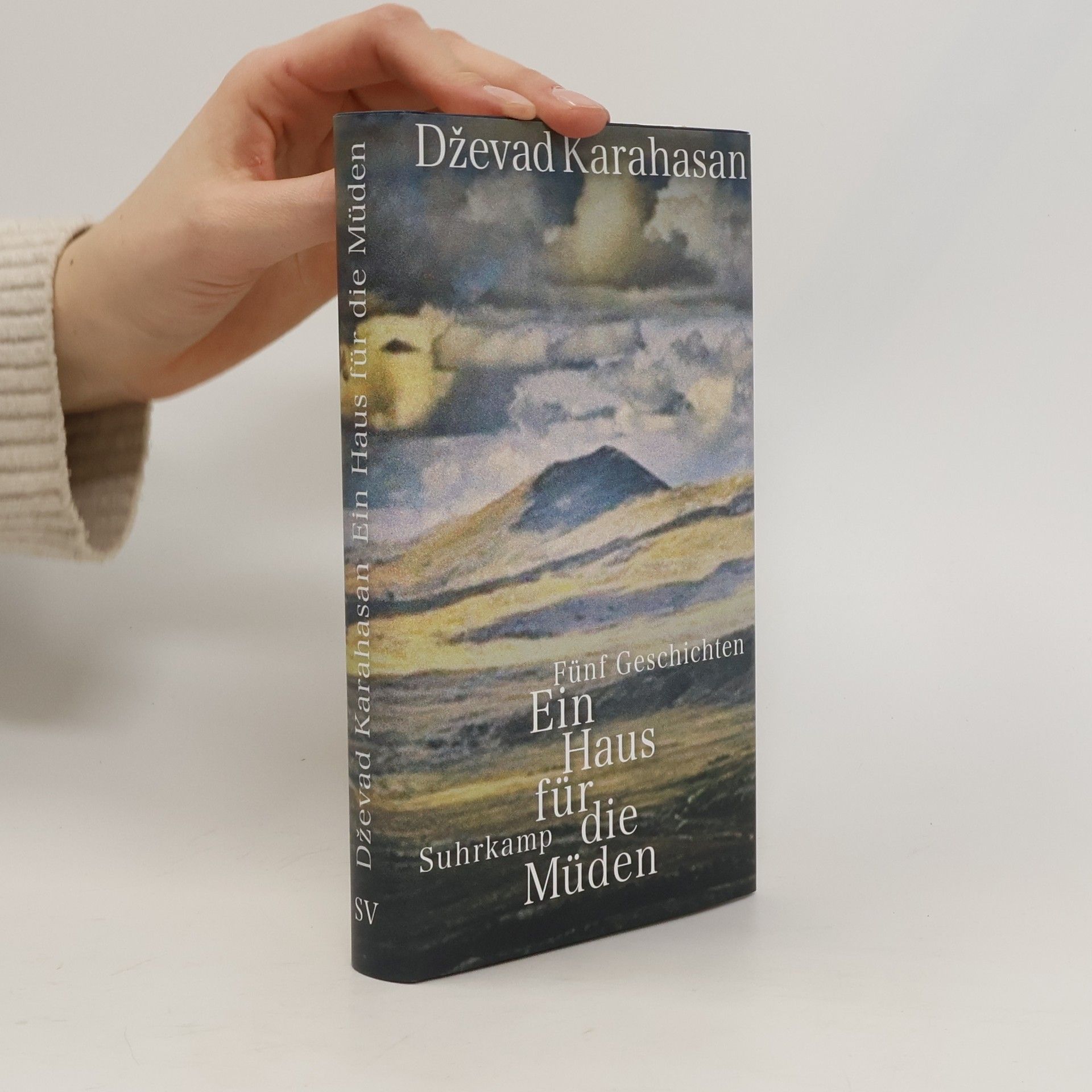 Dževad Karahasan Fünf Geschichten Ein Haus für die Müden