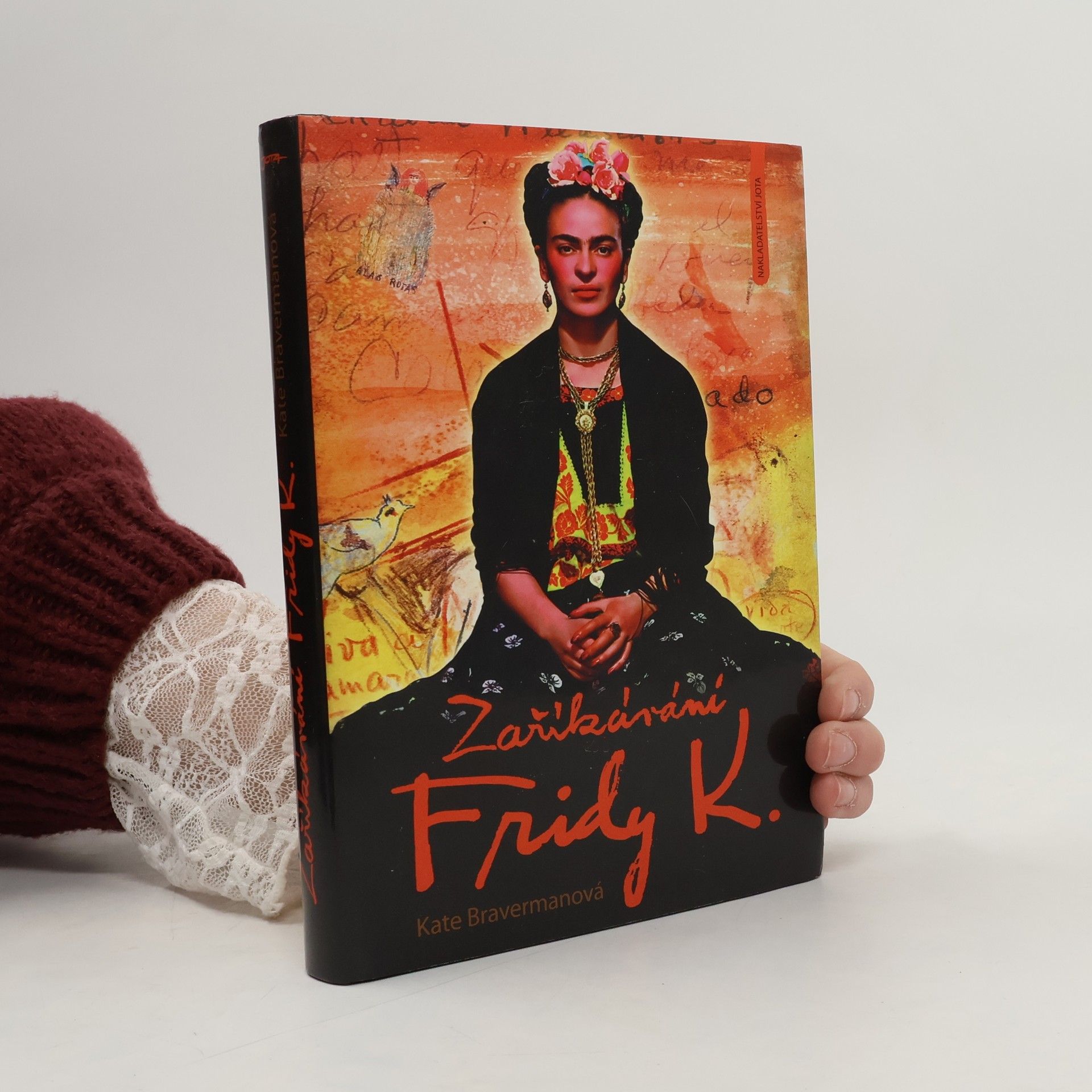 Kate Braverman Zaříkávání Fridy K.