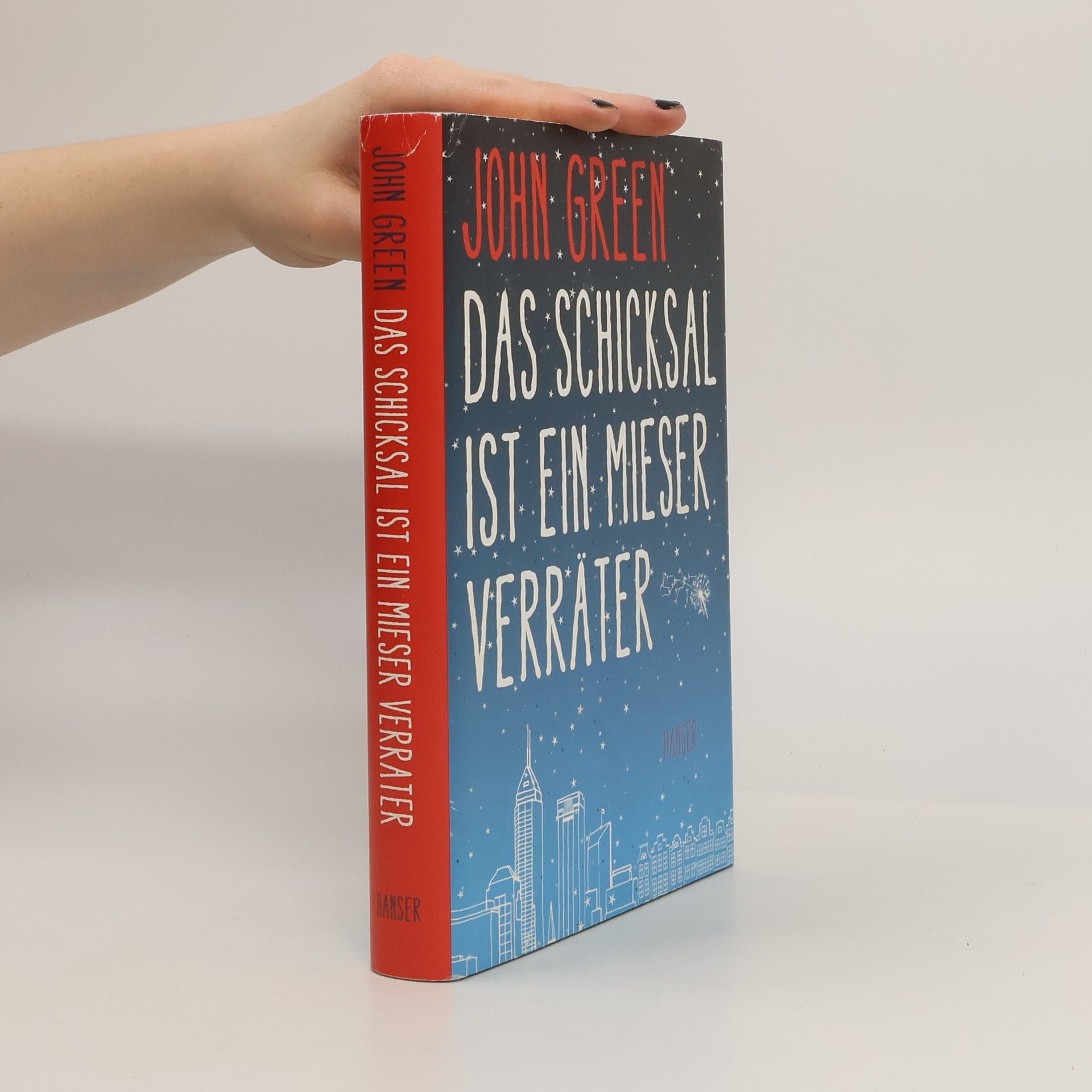 John Green Das Schicksal ist ein Mieser Verräter