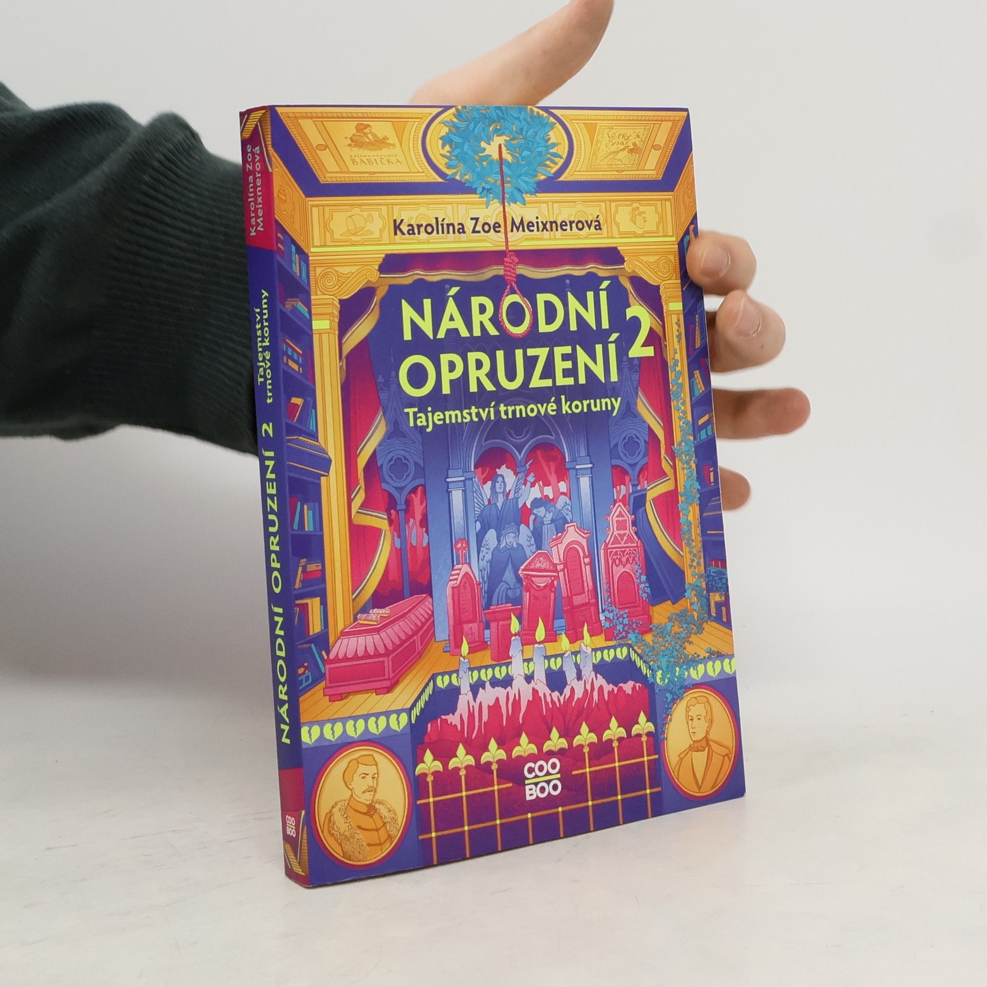Karolína Meixnerová Národní opruzení 2. Tajemství trnové koruny