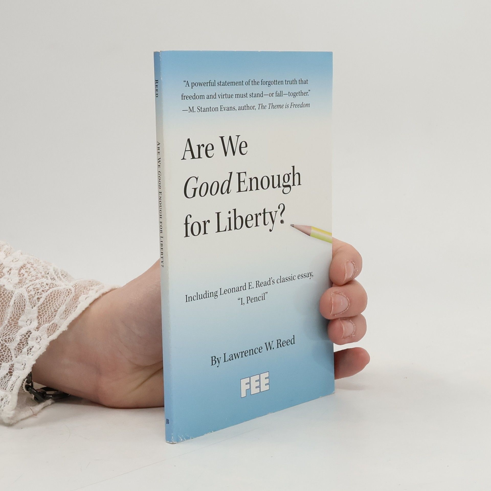 Are We Good Enough for Liberty?