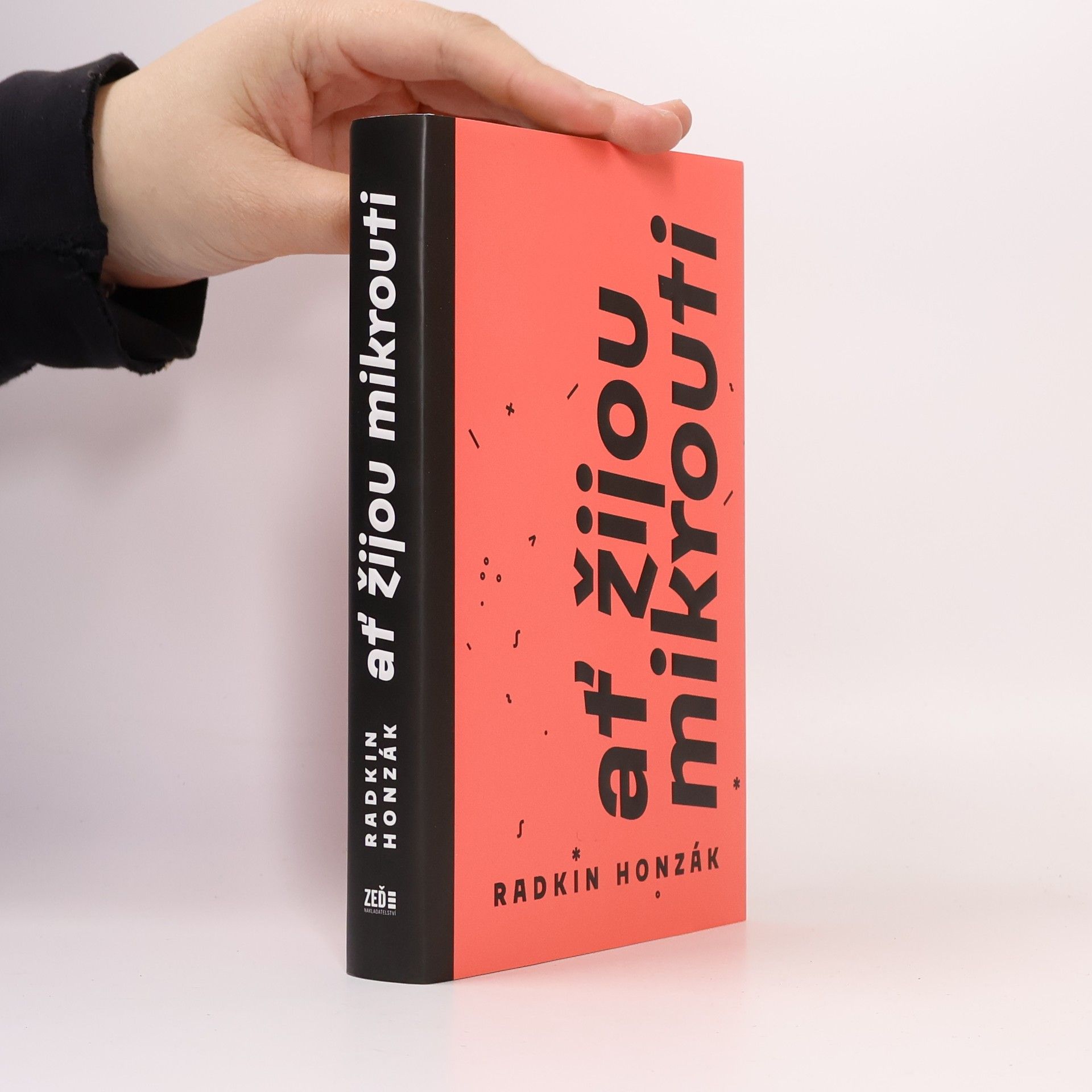 Radkin Honzák Ať žijou mikrouti