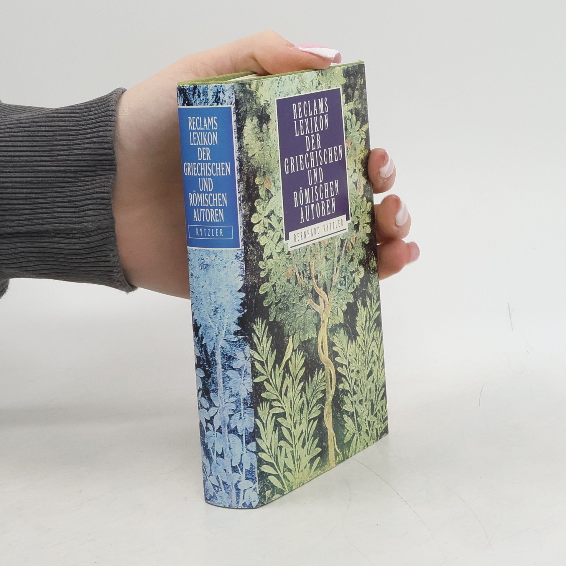 Bernhard Kytzler Reclams Lexikon der griechischen und römischen Autoren