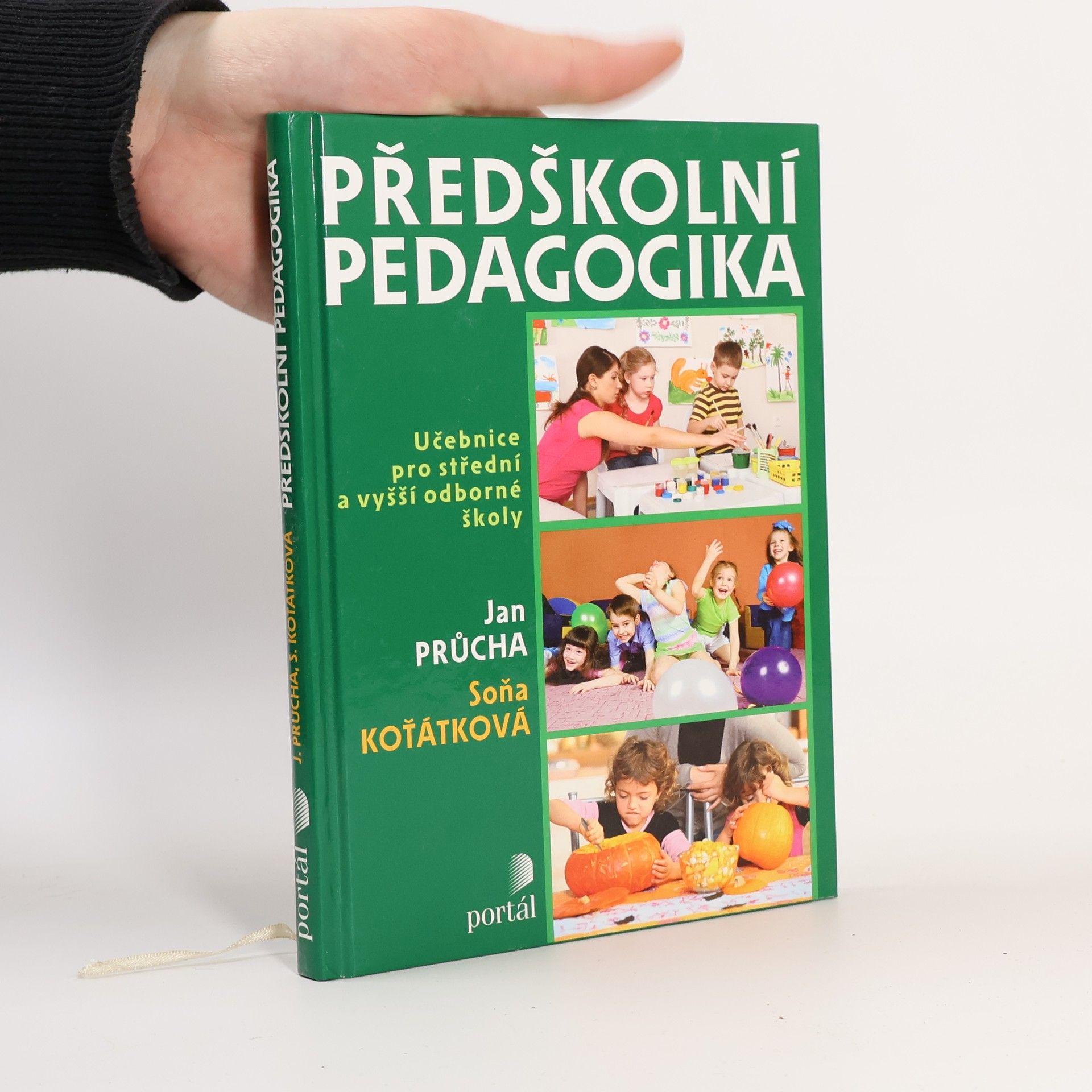 Jan Průcha Předškolní pedagogika : učebnice pro střední a vyšší odborné školy