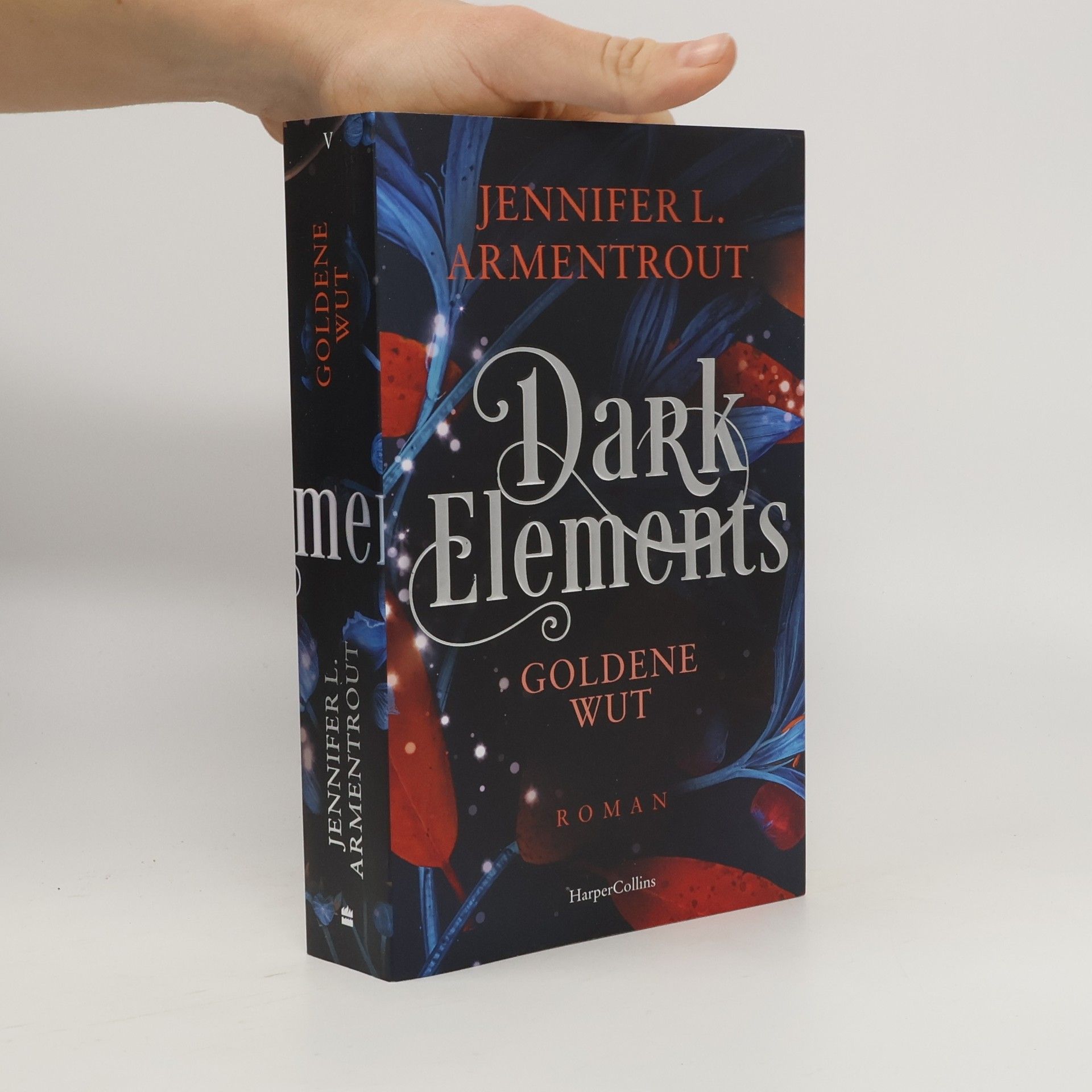 Jennifer Armentrout Dark Elements 5 - Goldene Wut