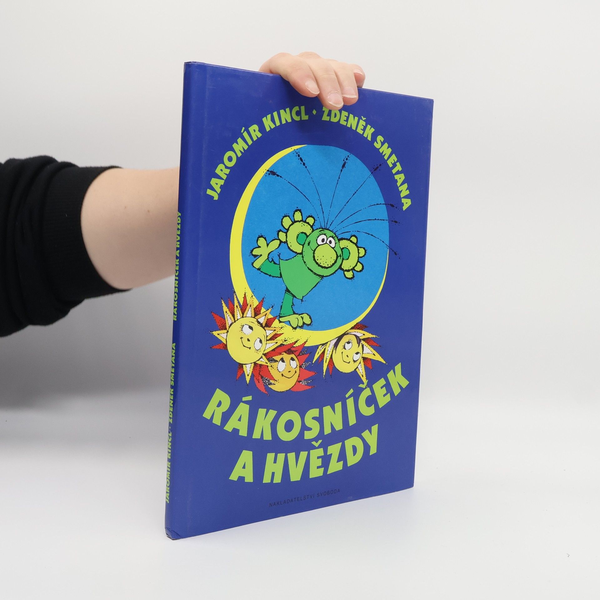 Jaromír Kincl Rákosníček a hvězdy