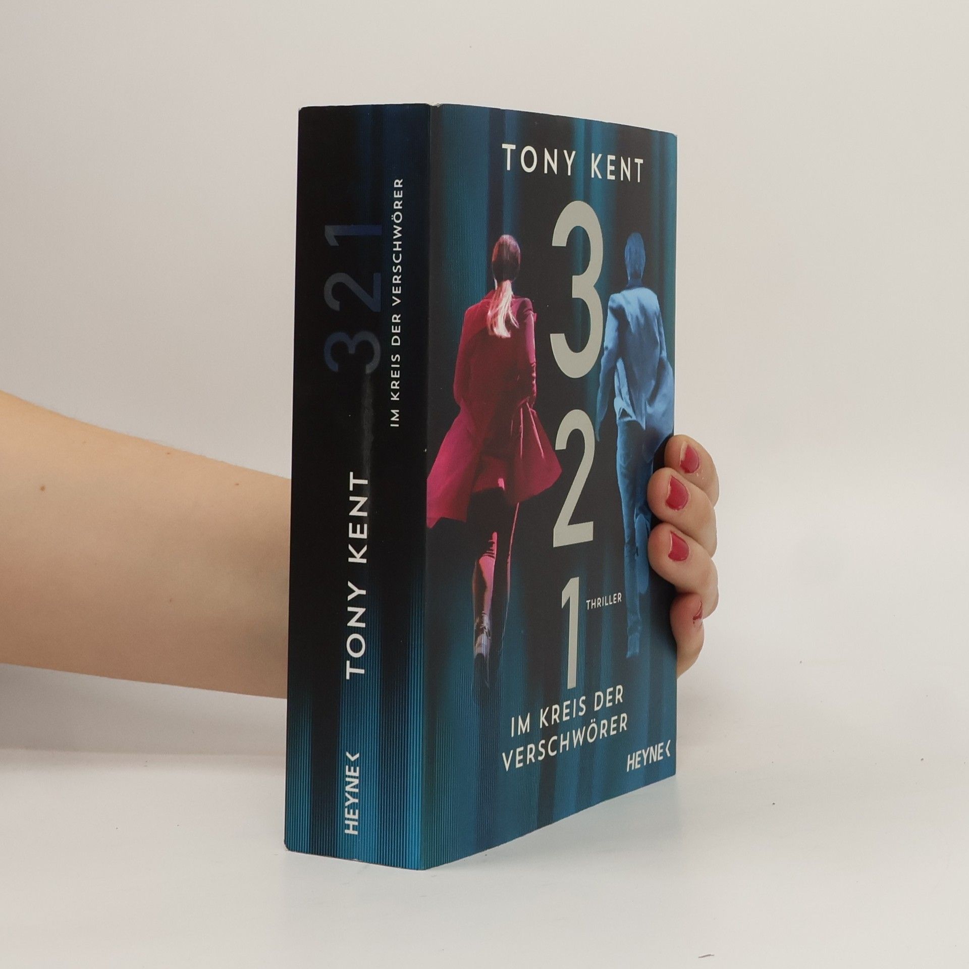 Tony Kent 3 2 1 - im Kreis der Verschwörer