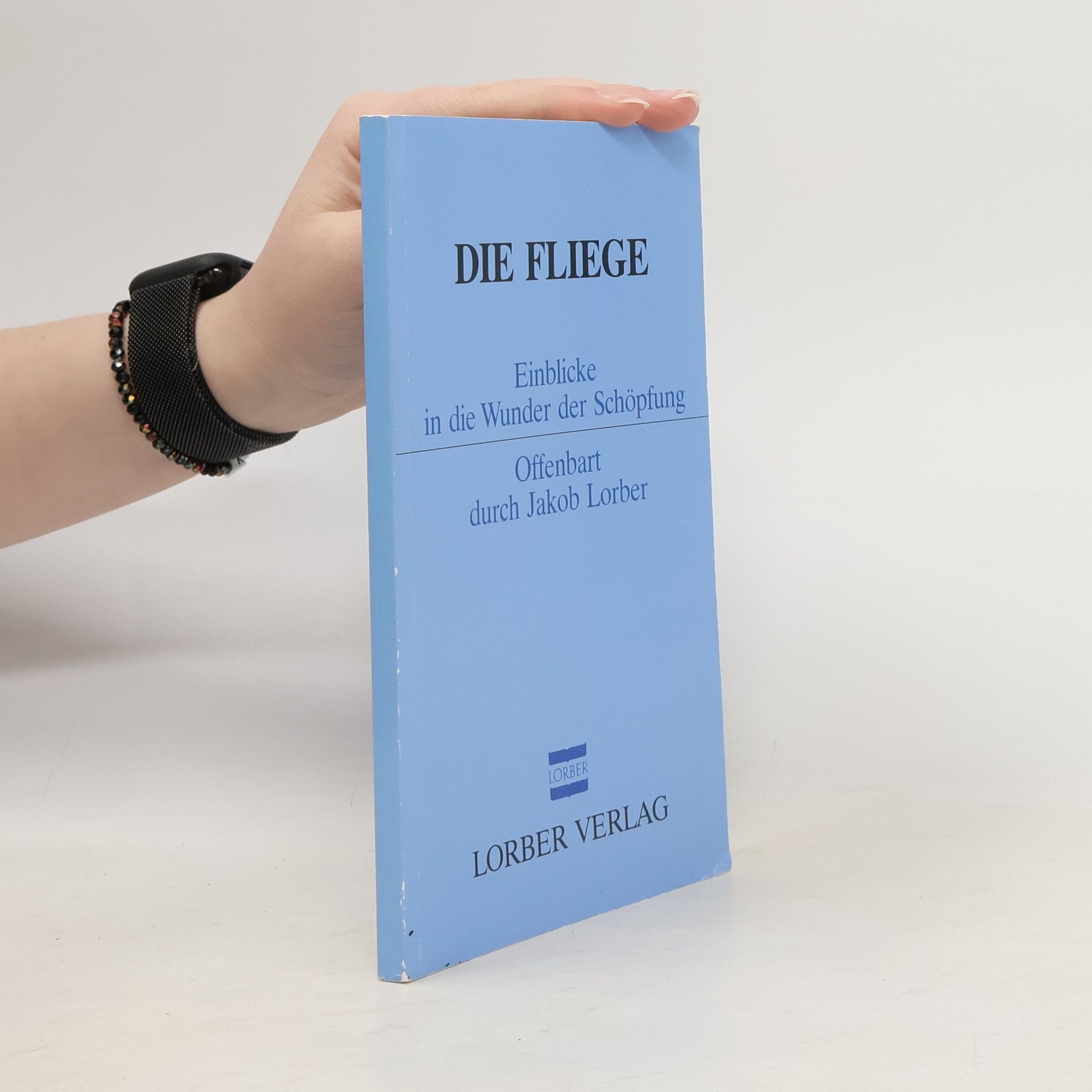 Jakob Lorber Die Fliege