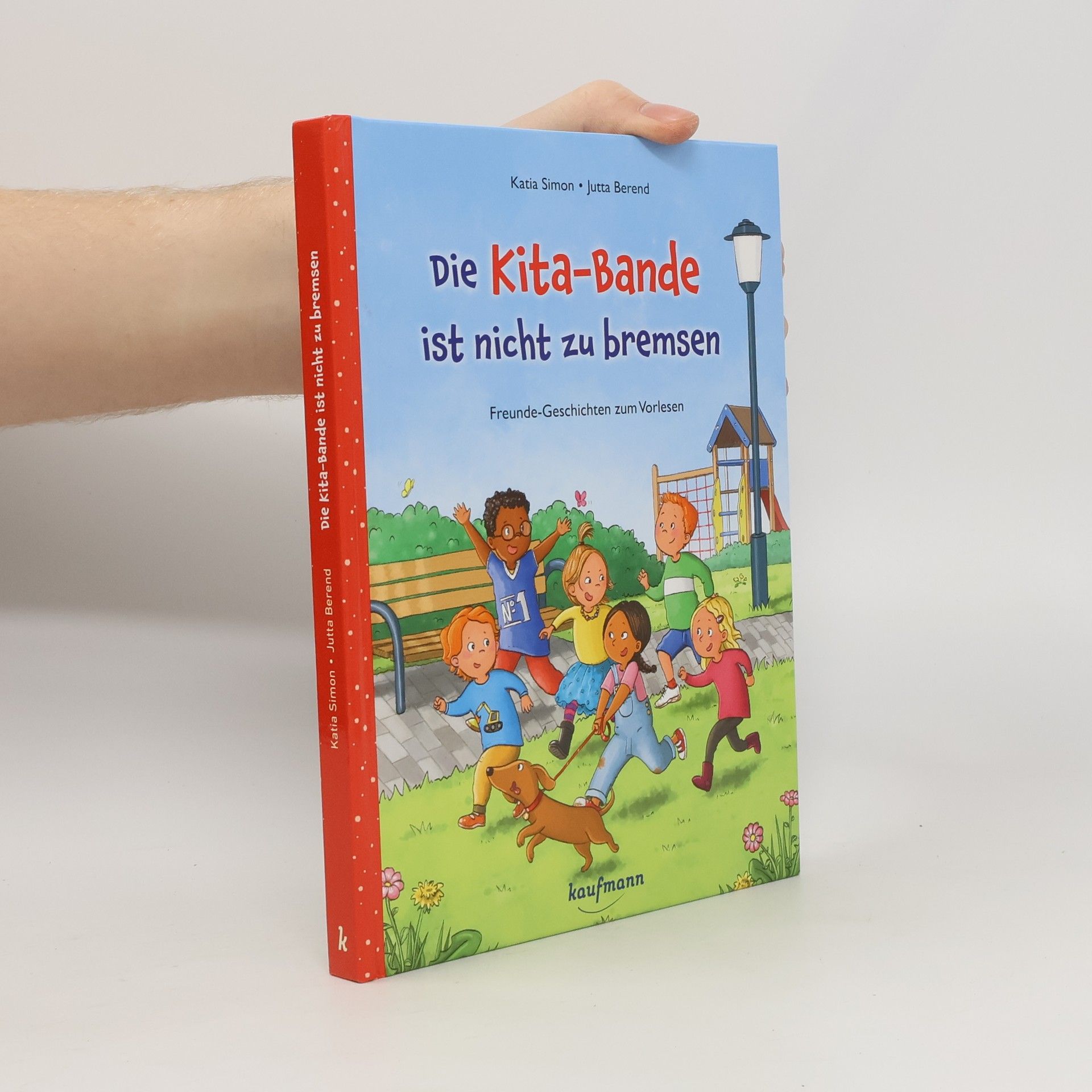 Katia Simon Die Kita-Bande ist nicht zu bremsen