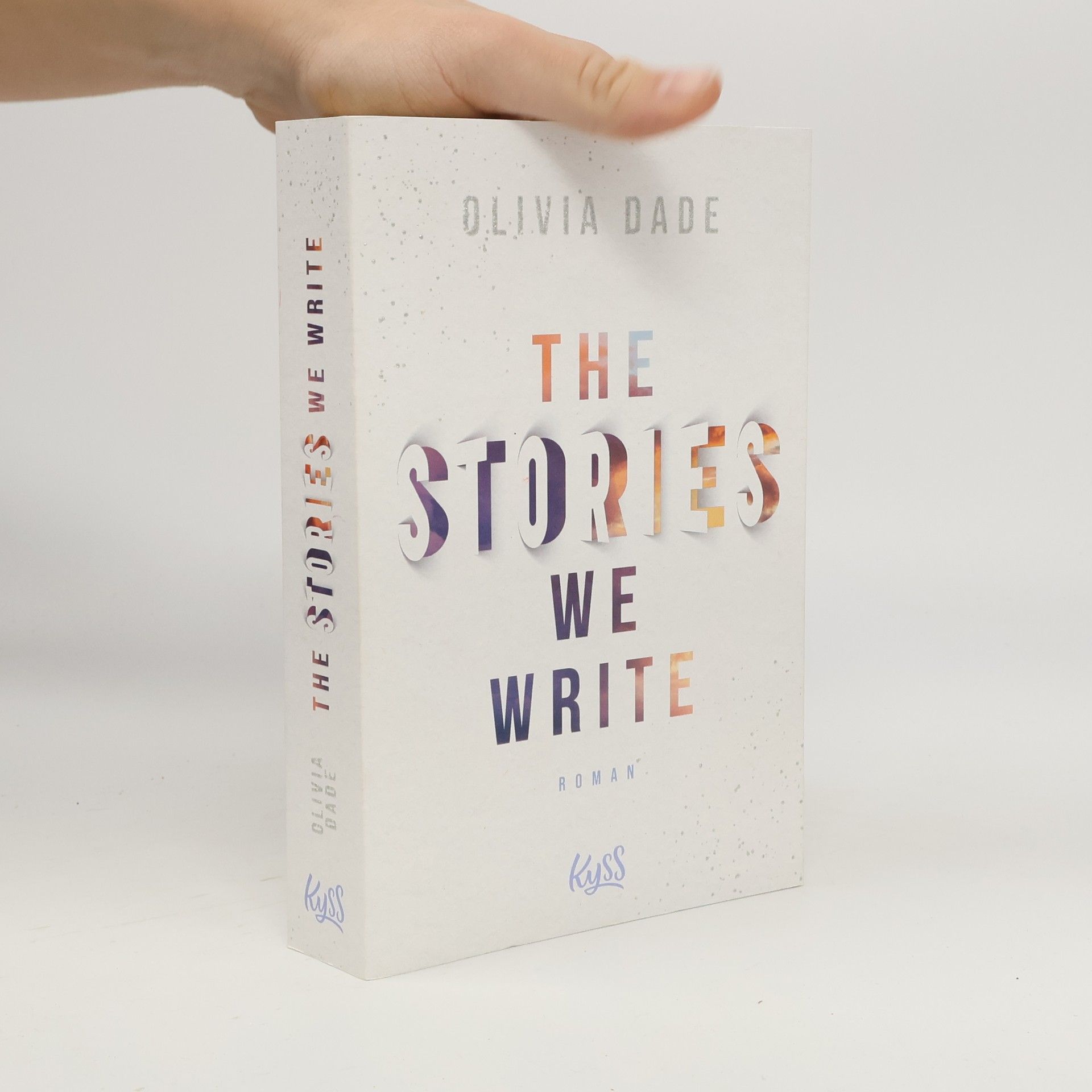 Olivia Dade The Stories We Write