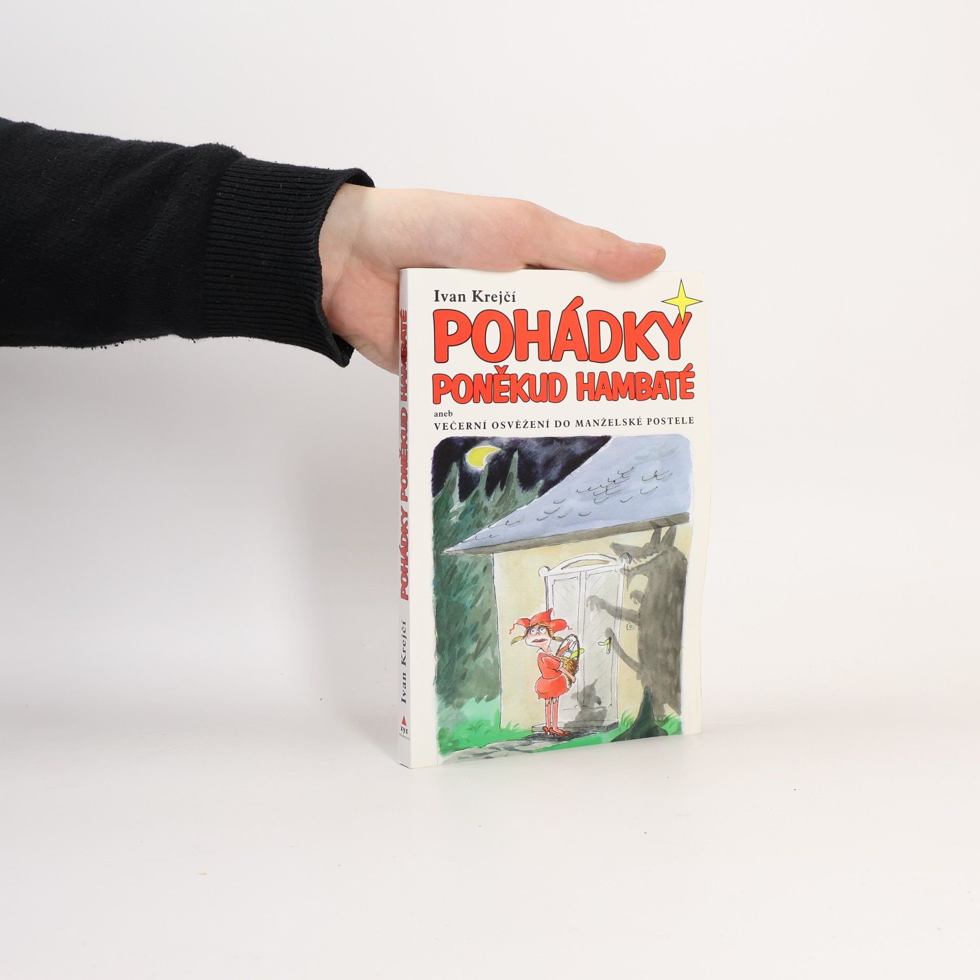 Ivan Krejčí Pohádky poněkud hambaté, aneb, Večerní osvěžení do manželské postele