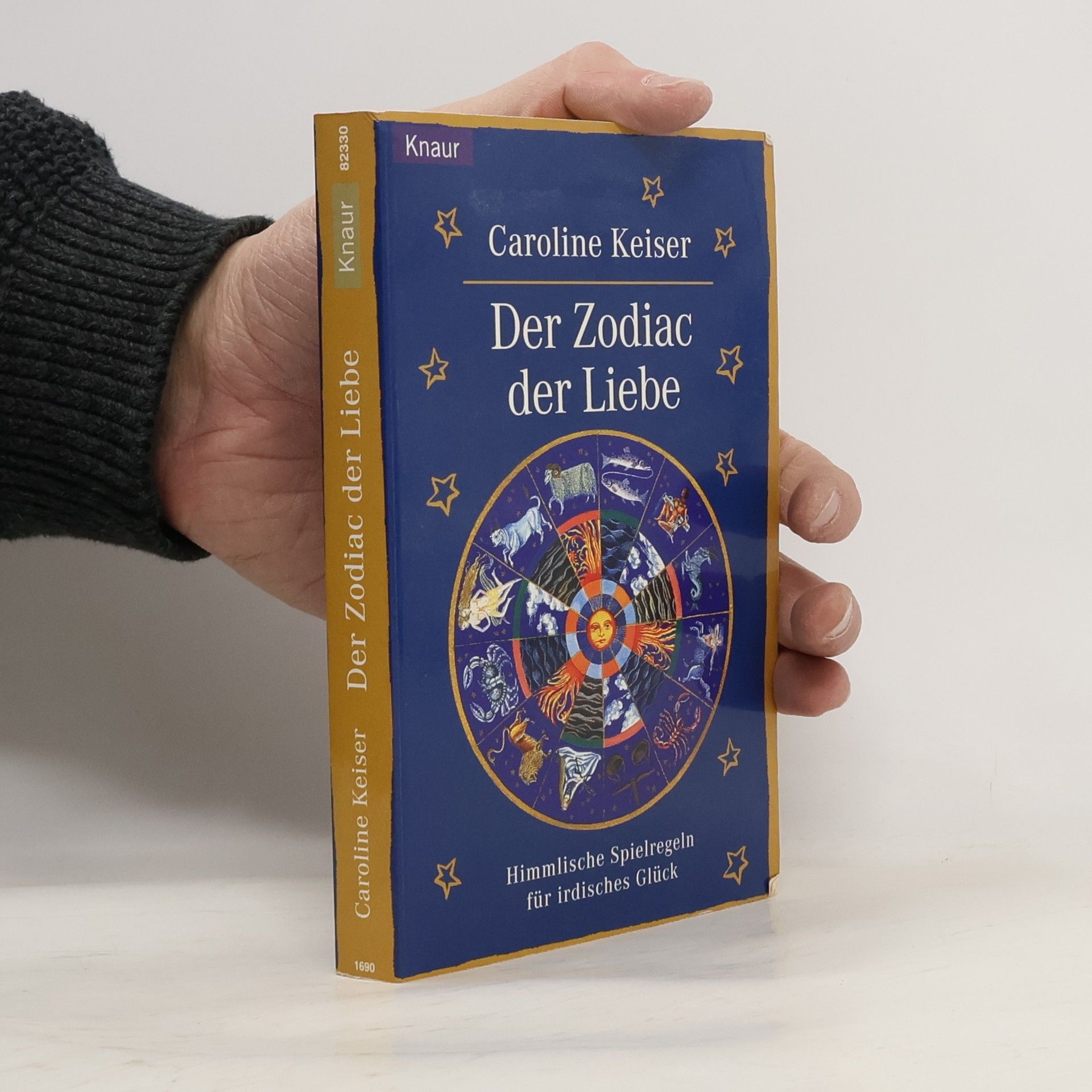 Caroline Keiser Der Zodiac der Liebe
