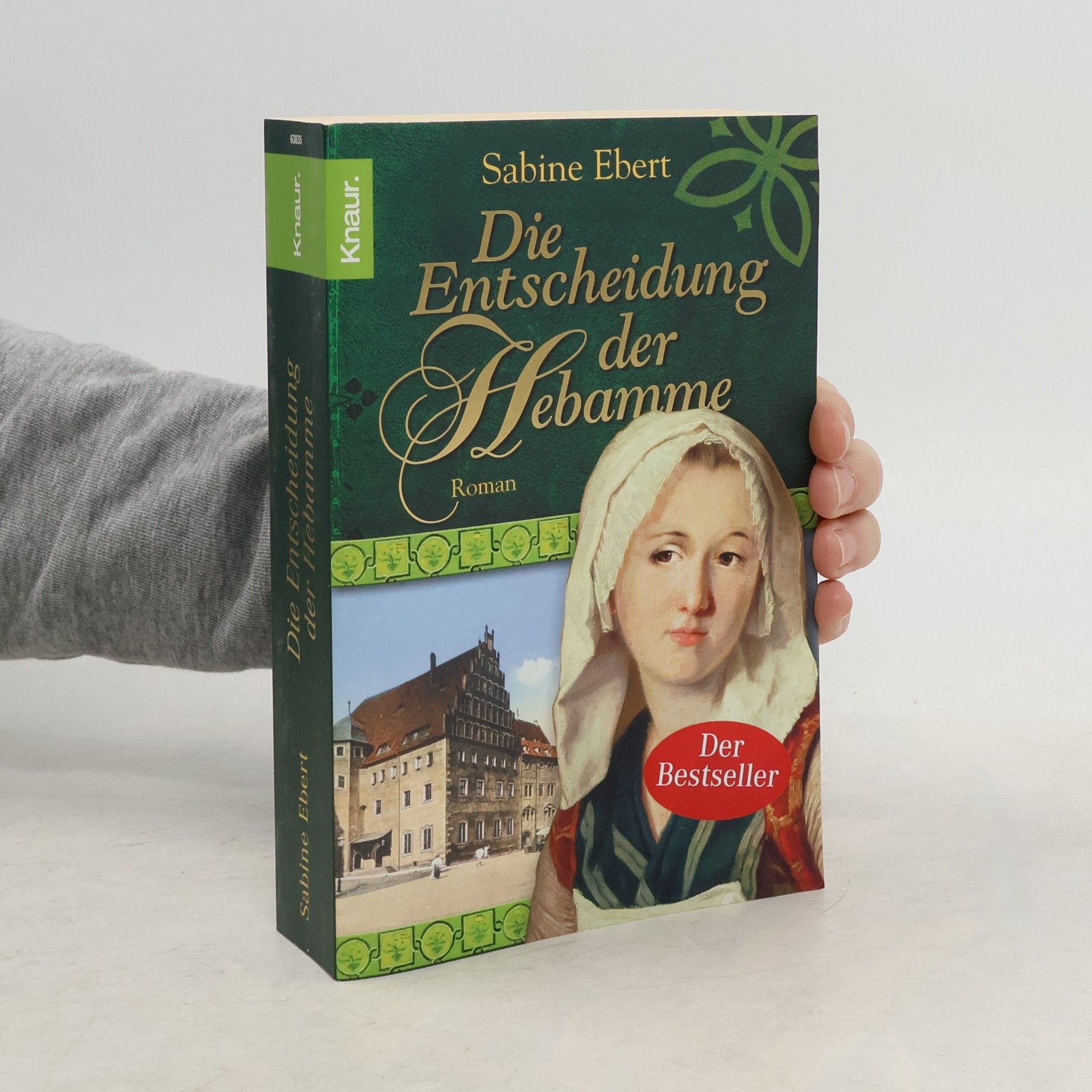 Sabine Ebert Die Entscheidung der Hebamme