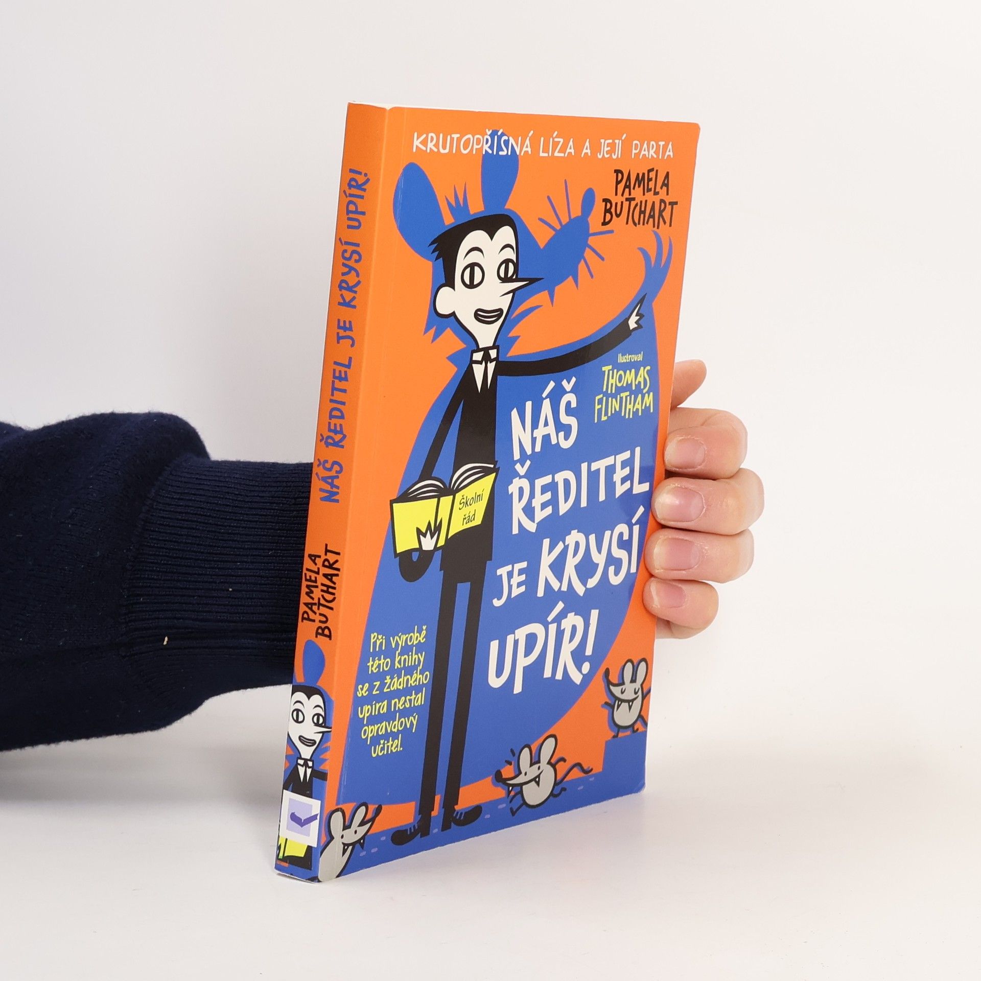 Pamela Butchart Náš ředitel je krysí upír!