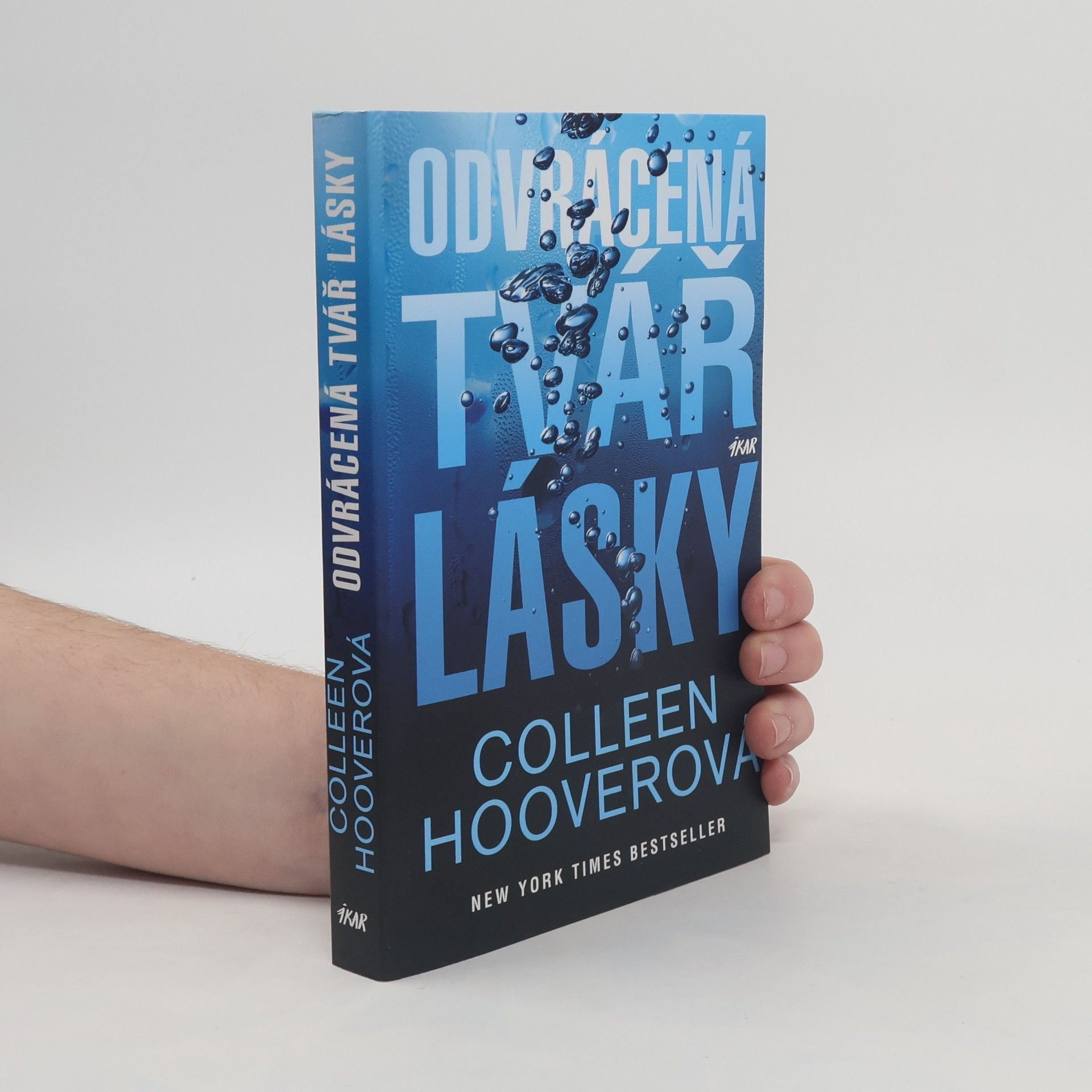 Colleen Hooverová Odvrácená tvář lásky
