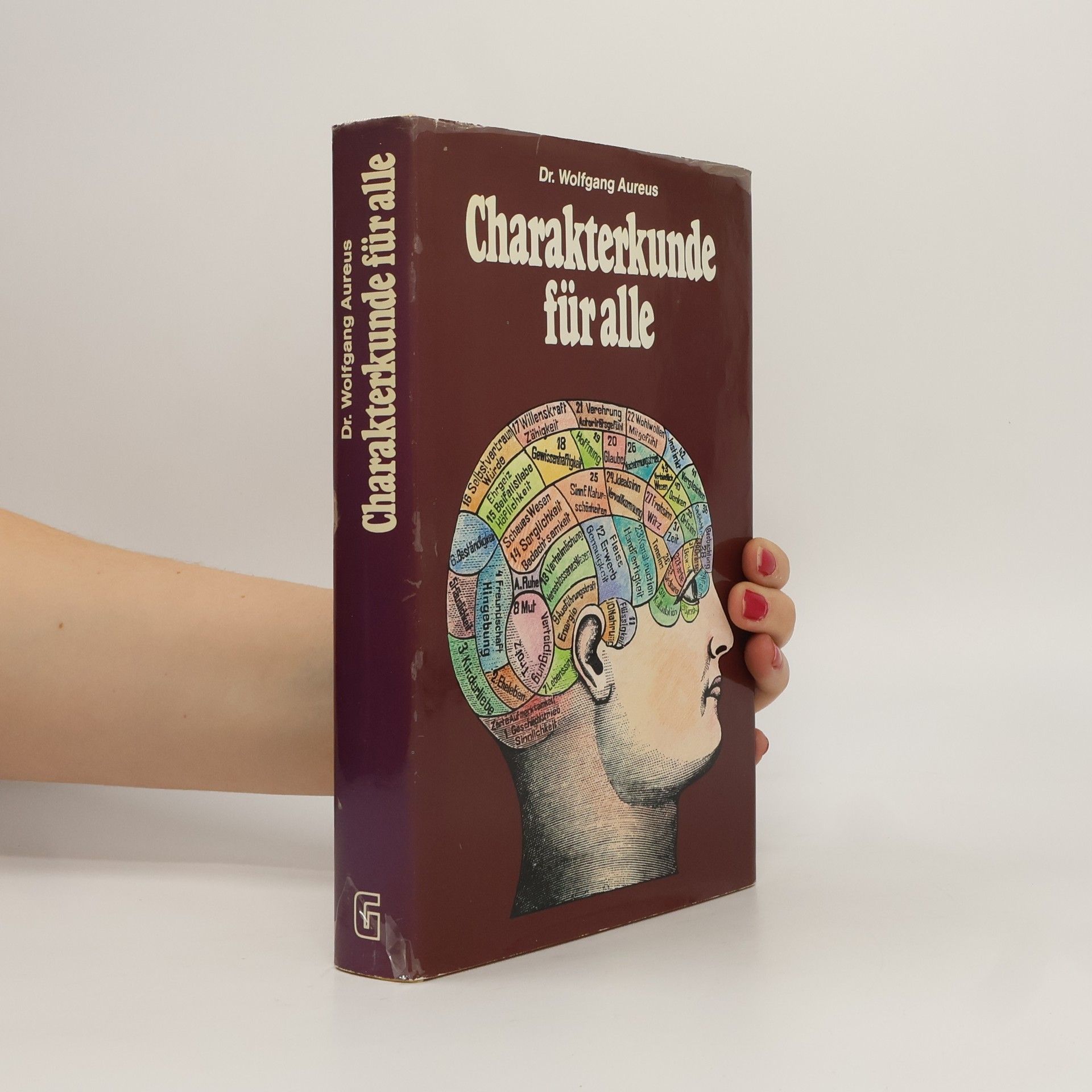 Wolfgang Aureus Charakterkunde für alle