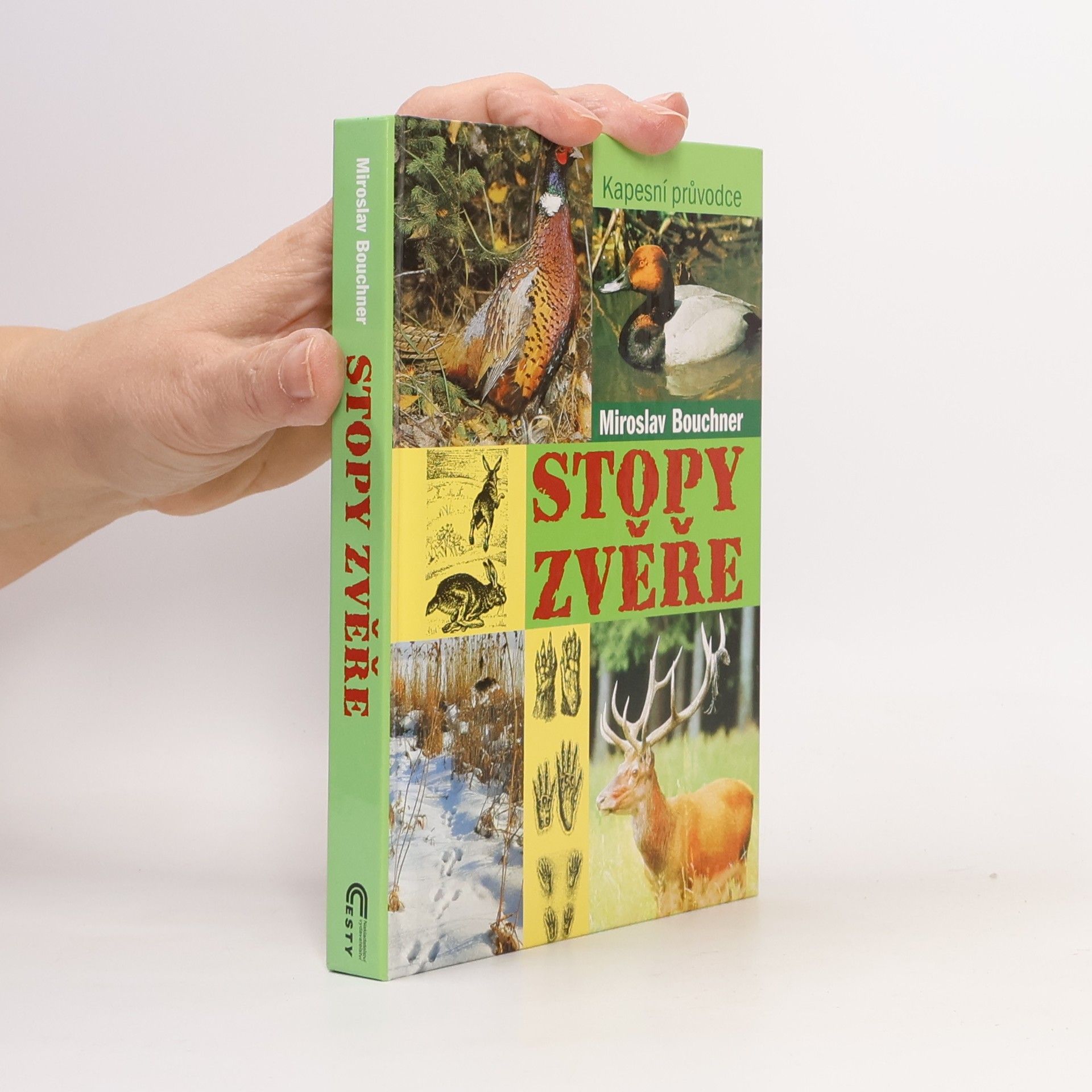 Stopy zvěře. Kapesní průvodce