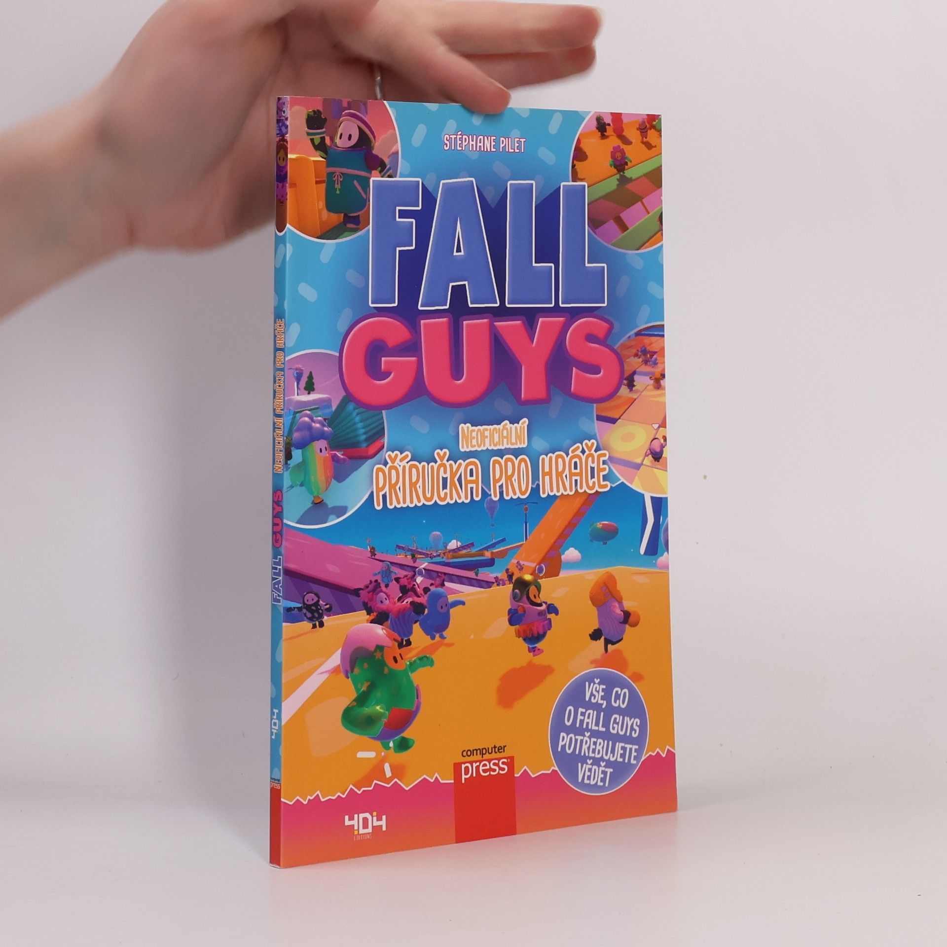 Stéphane Pilet Fall Guys: Neoficiální příručka pro hráče