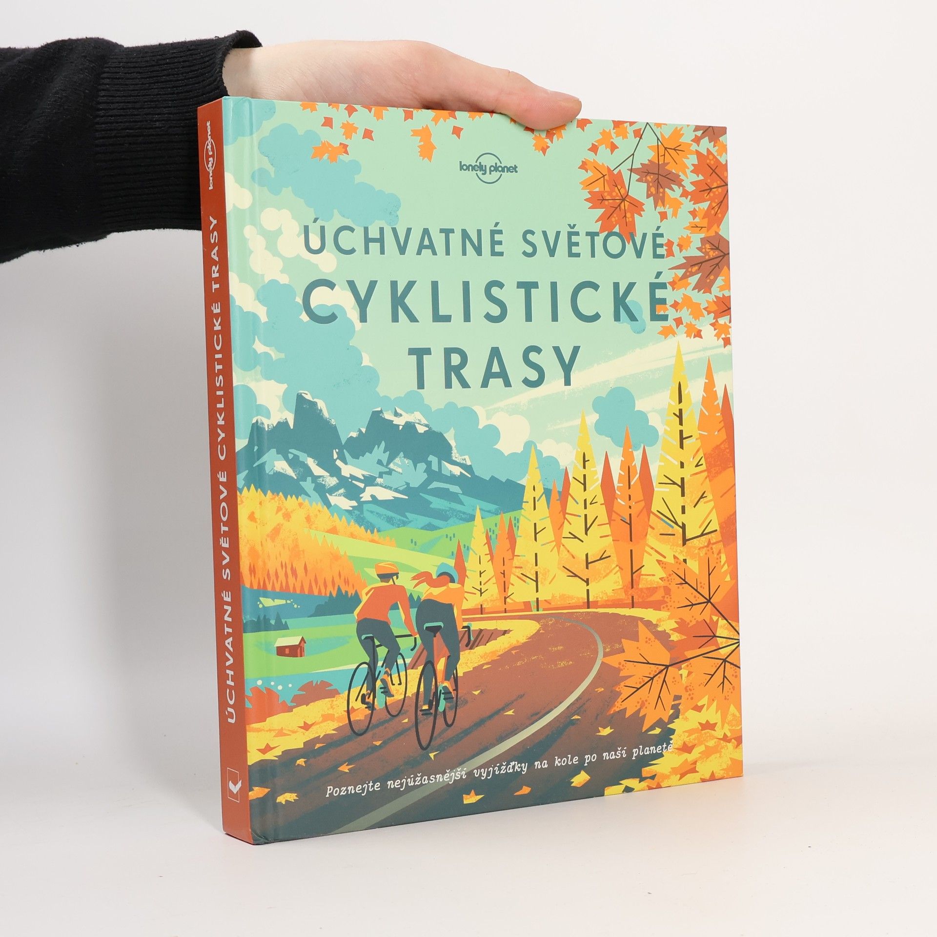 Kolektív autorov Úchvatné světové cyklistické trasy