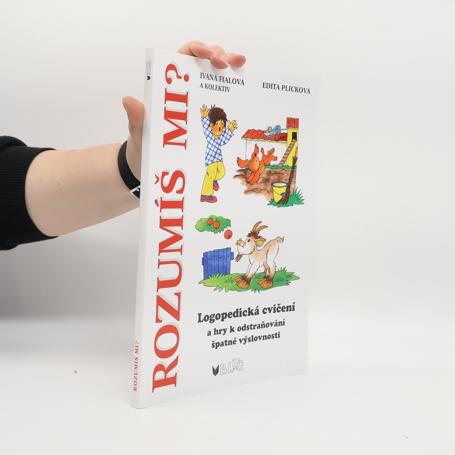 Rozumíš mi?: logopedická cvičení a hry