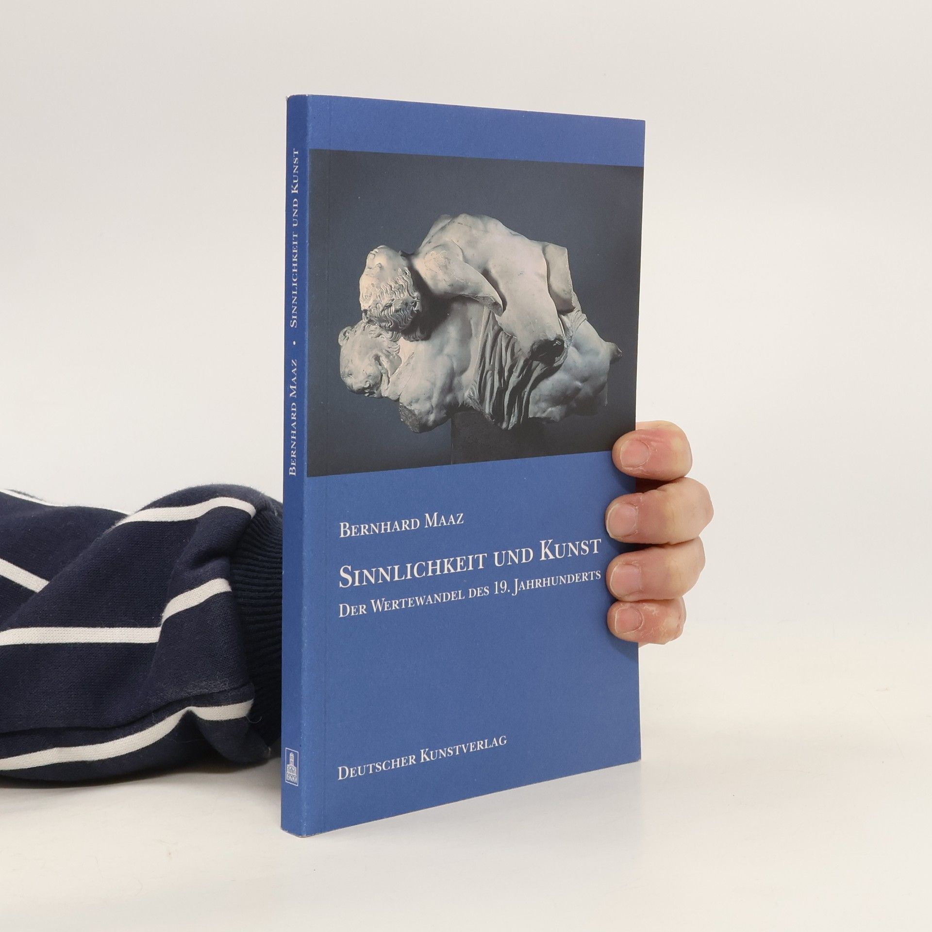 Bernhard Maaz Sinnlichkeit und Kunst