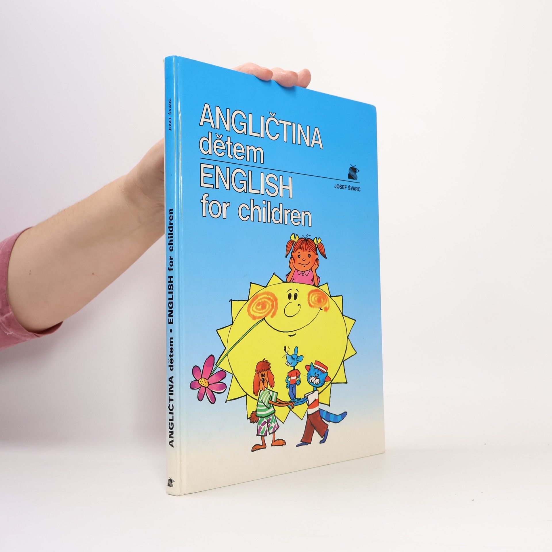 Josef Švarc Angličtina dětem. English for Children
