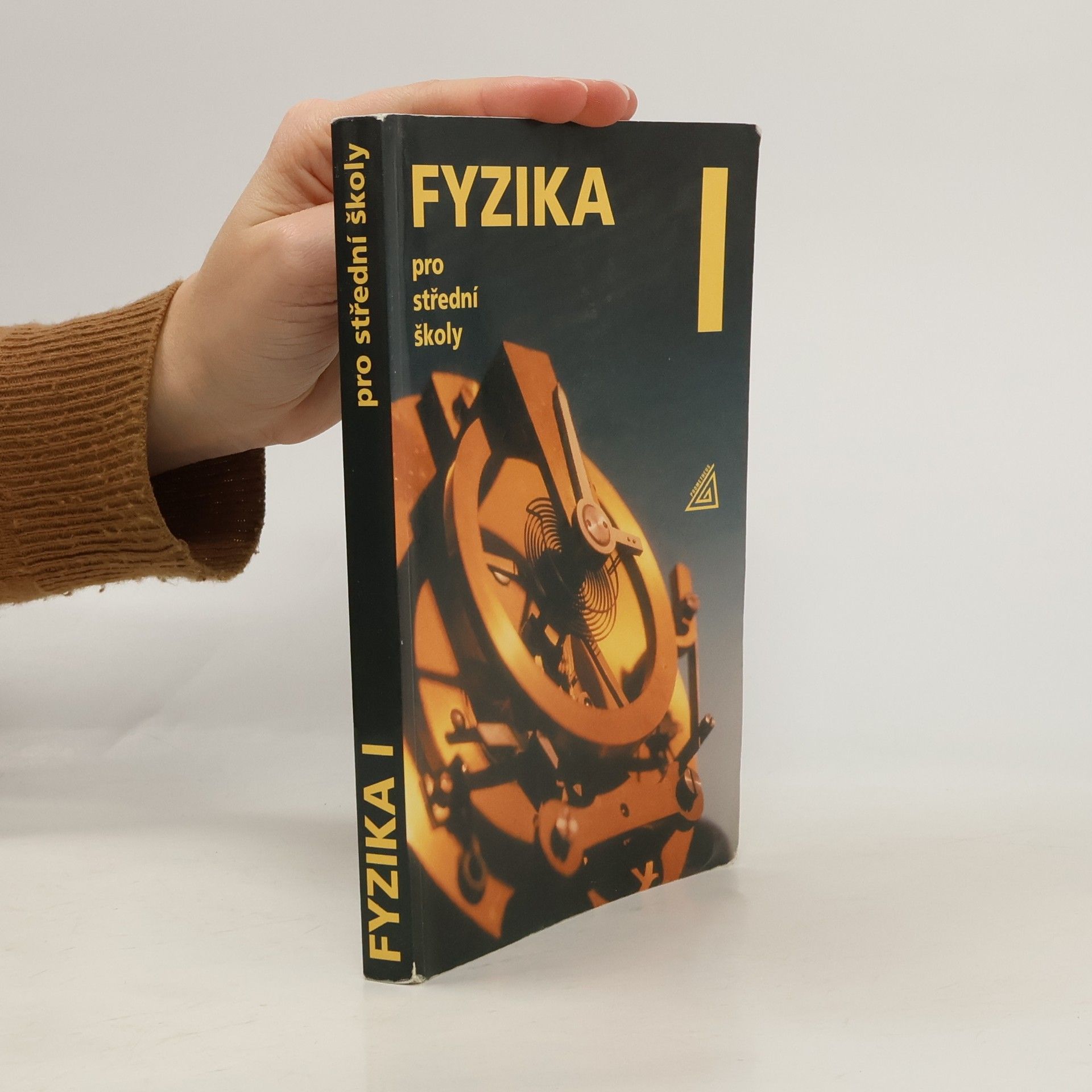 Radmila Hýblová Fyzika pro střední školy I