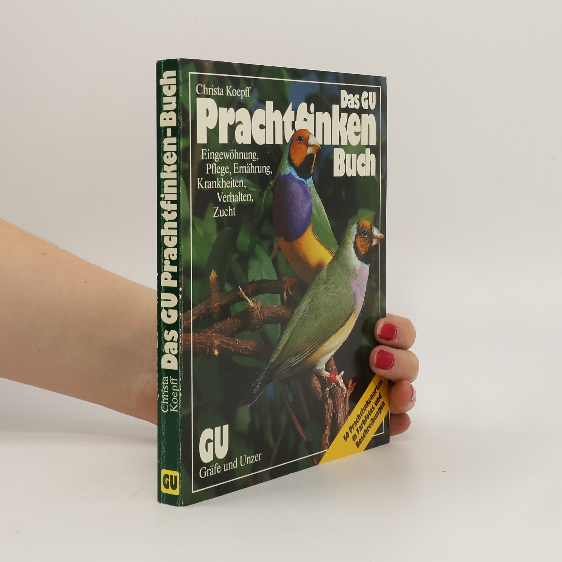 Christa Koepff Das neue Prachtfinken-Buch