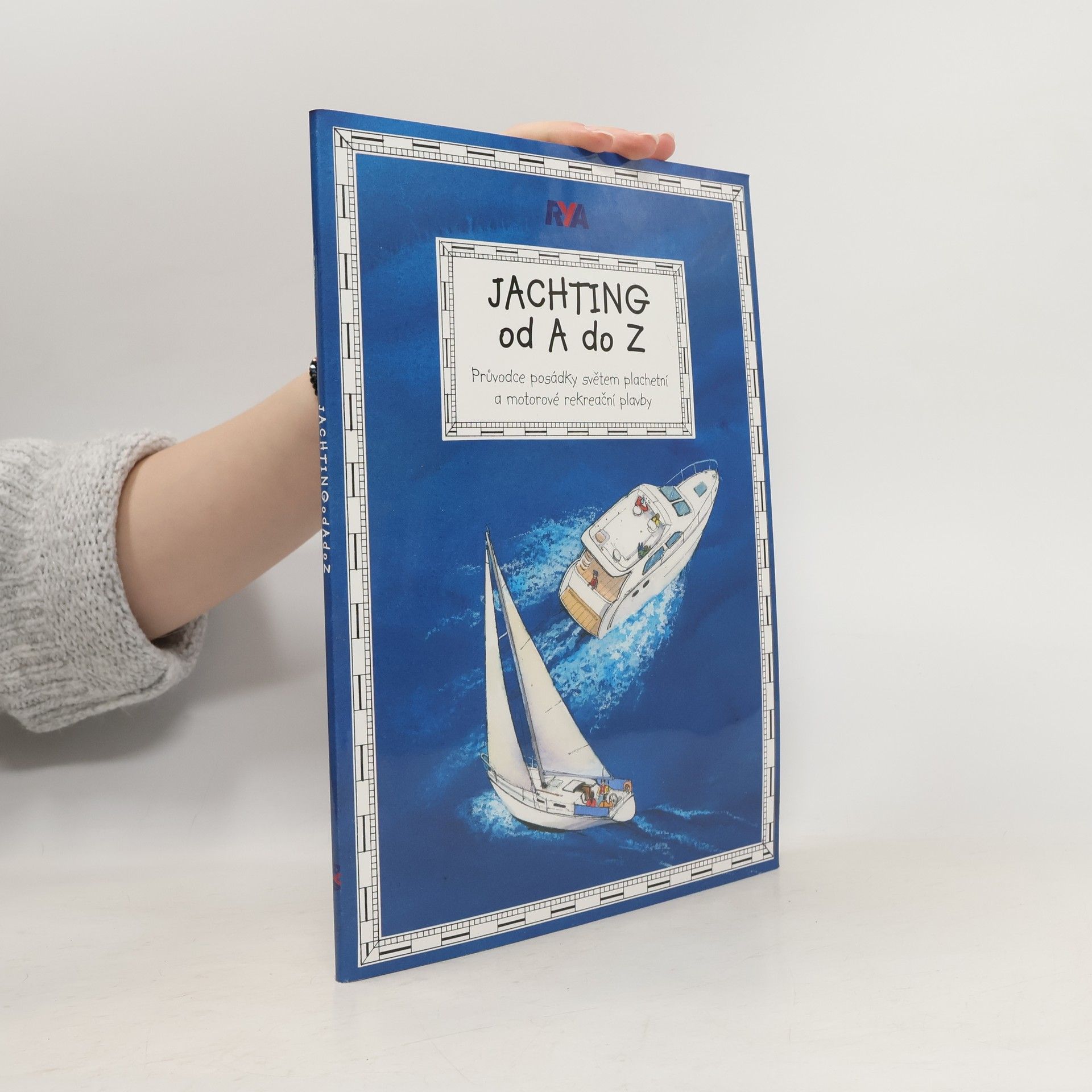 Collectif d'auteurs Jachting od A do Z