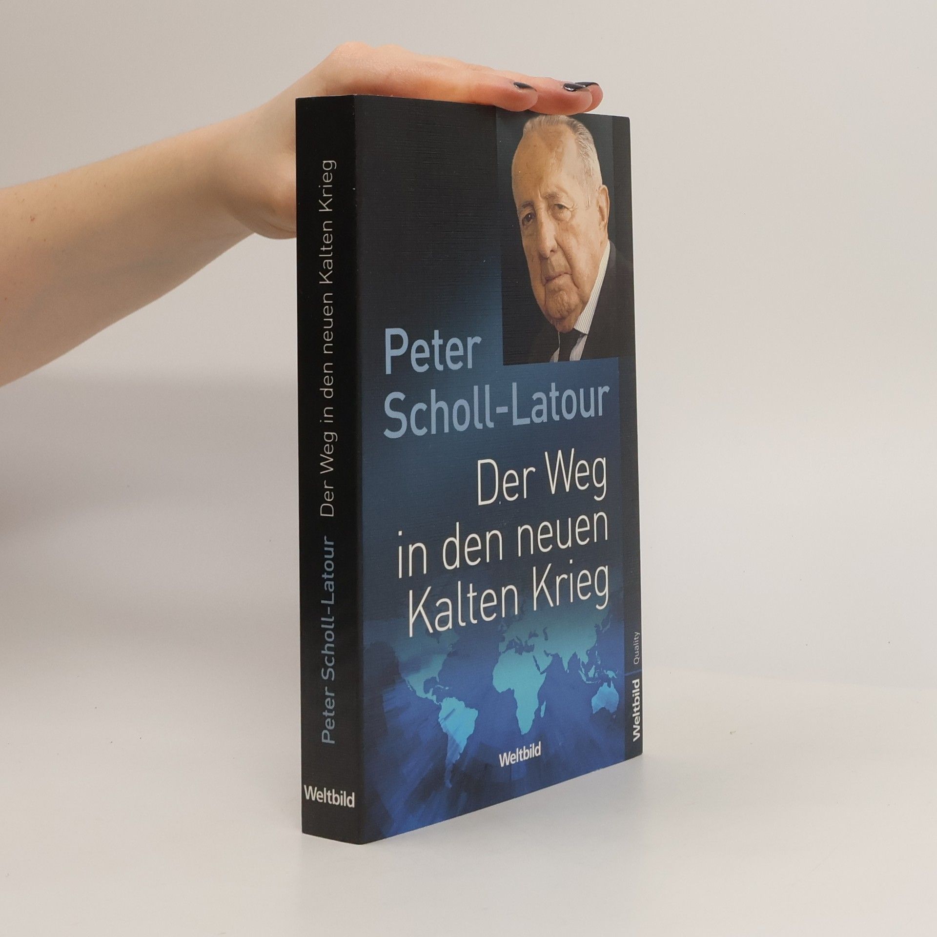 Peter Scholl-Latour Der Weg in den neuen Kalten Krieg