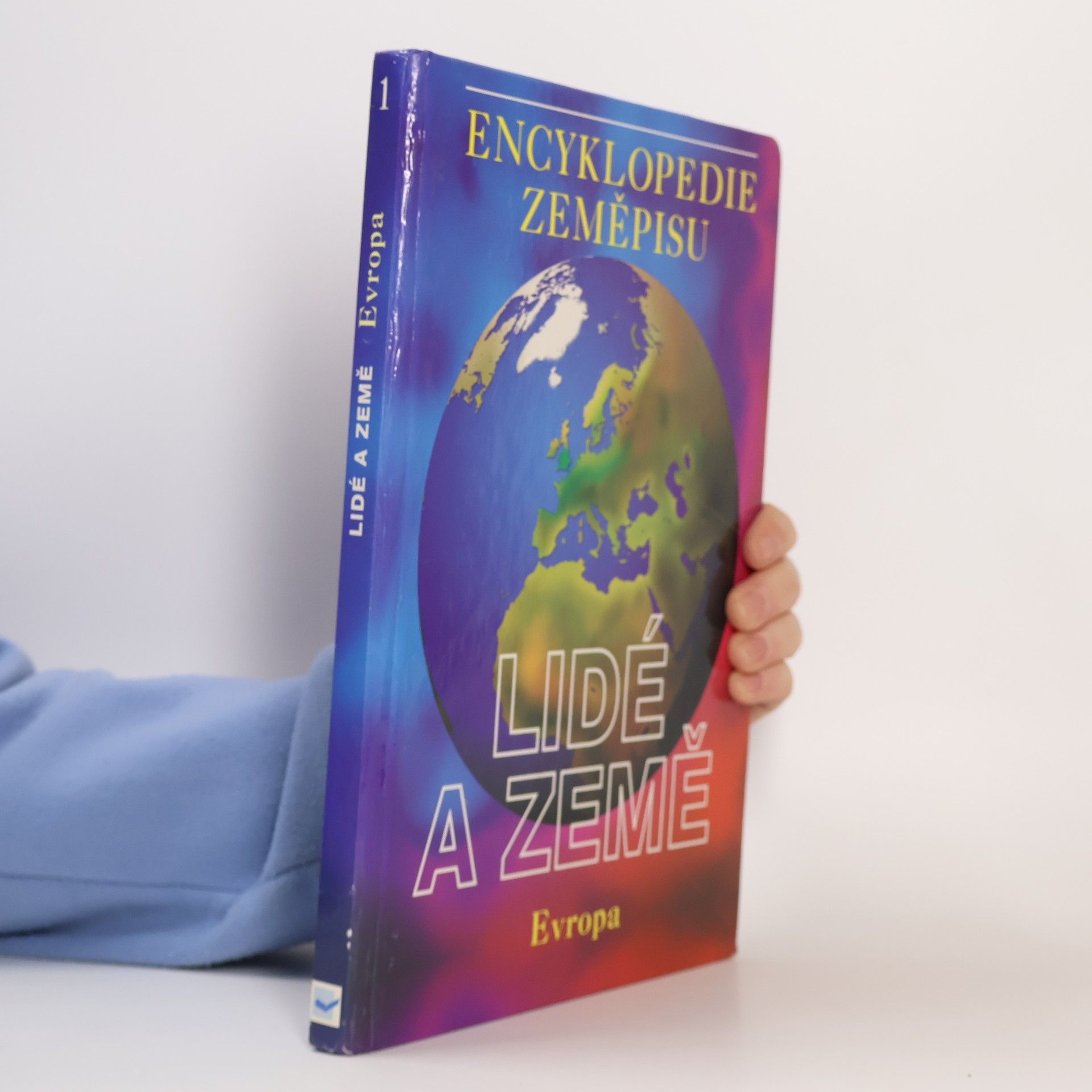 Sean Connolly Lidé a Země 1. Encyklopedie zeměpisu. Evropa