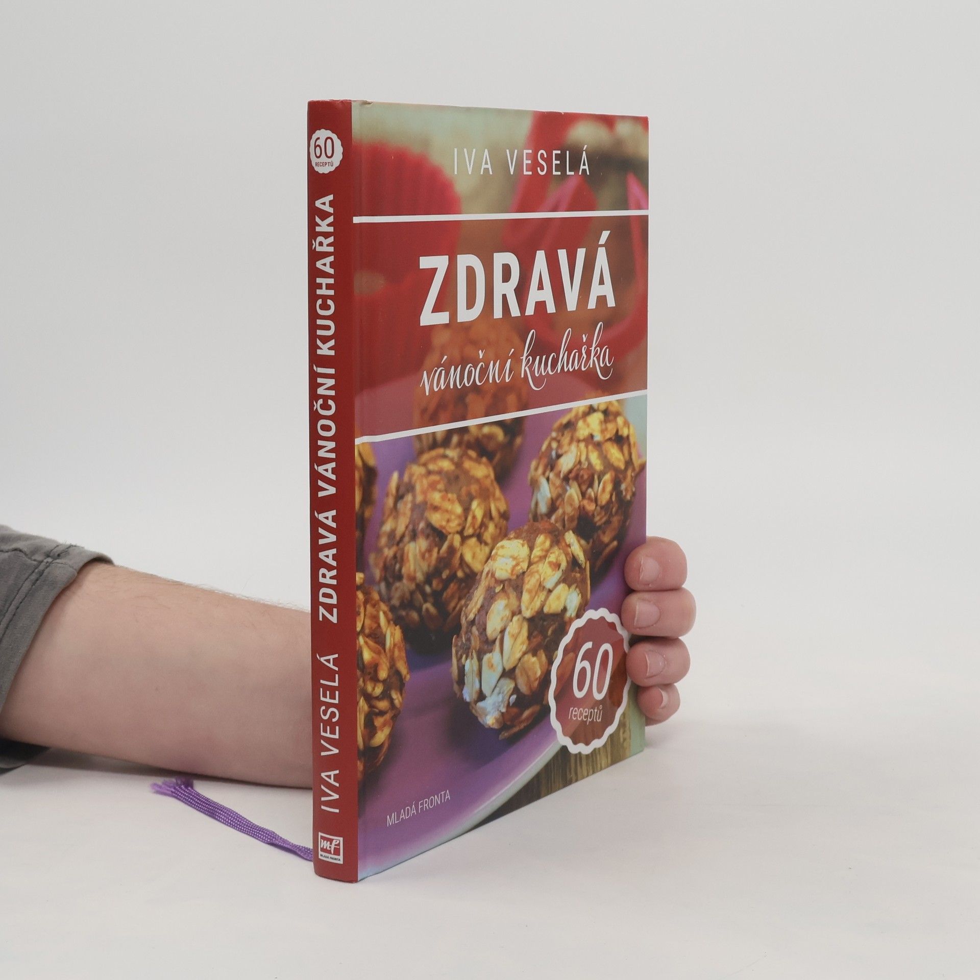 Iva Veselá Zdravá vánoční kuchařka