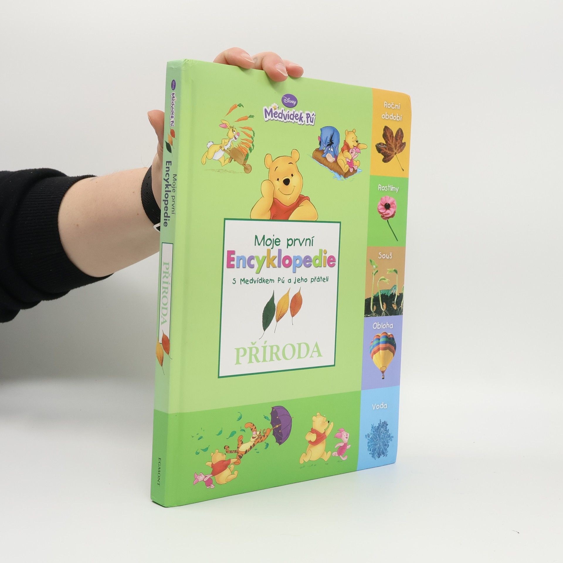 Markéta Foktová Moje první encyklopedie s Medvídkem Pú a jeho přáteli. Příroda