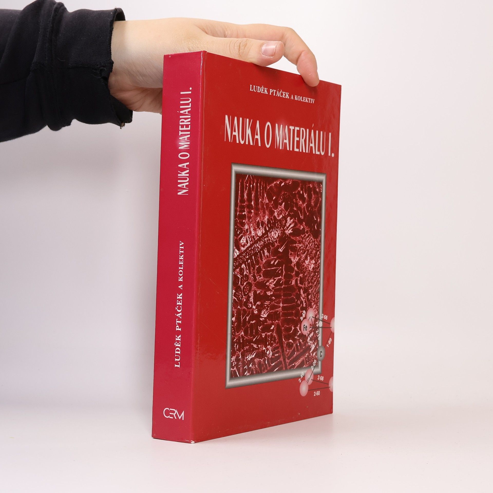 Luděk Ptáček Nauka o materiálu I.